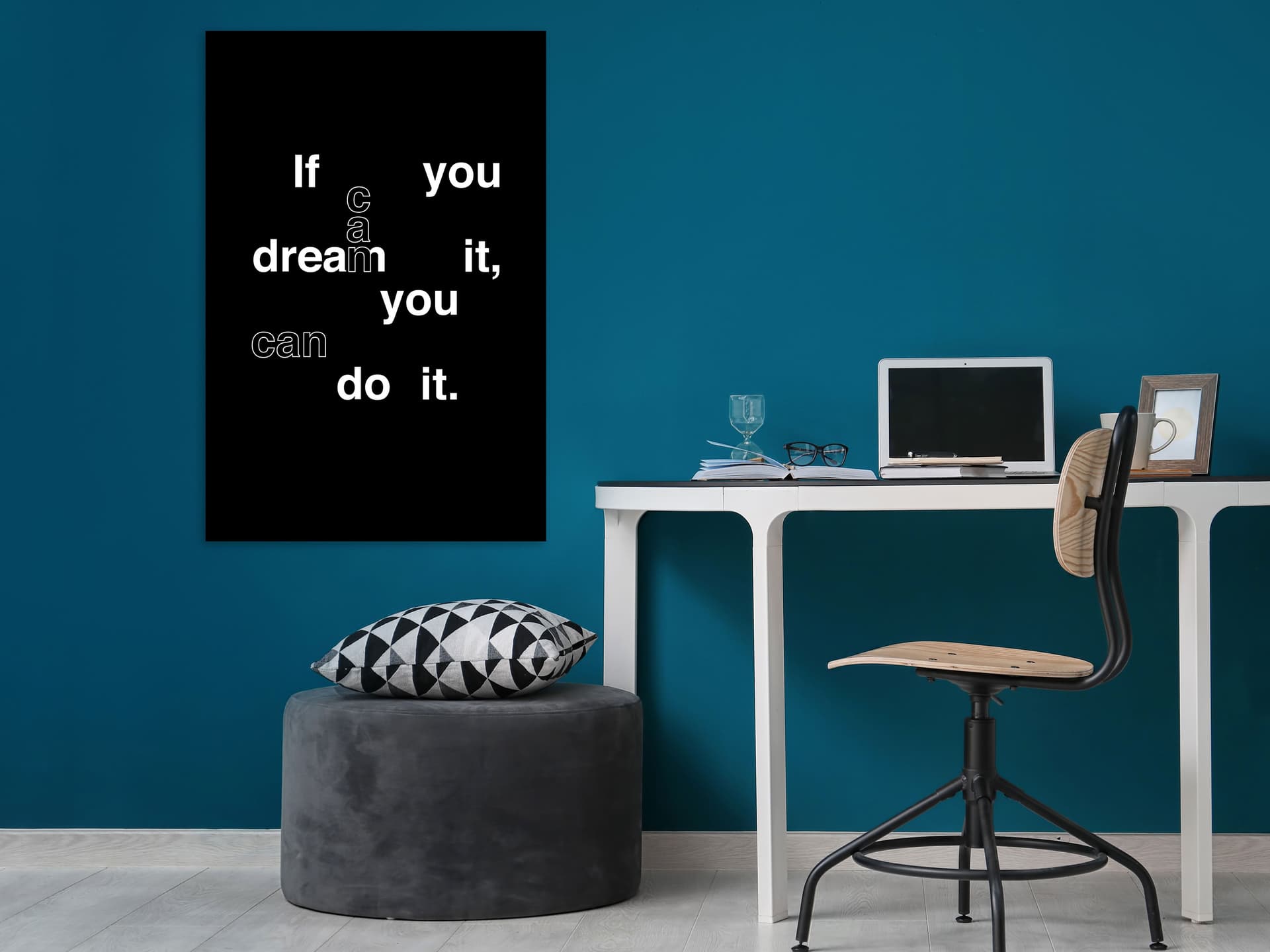 

Obraz - If you can dream it, you can do it (1-częściowy) pionowy (rozmiar 80x120)