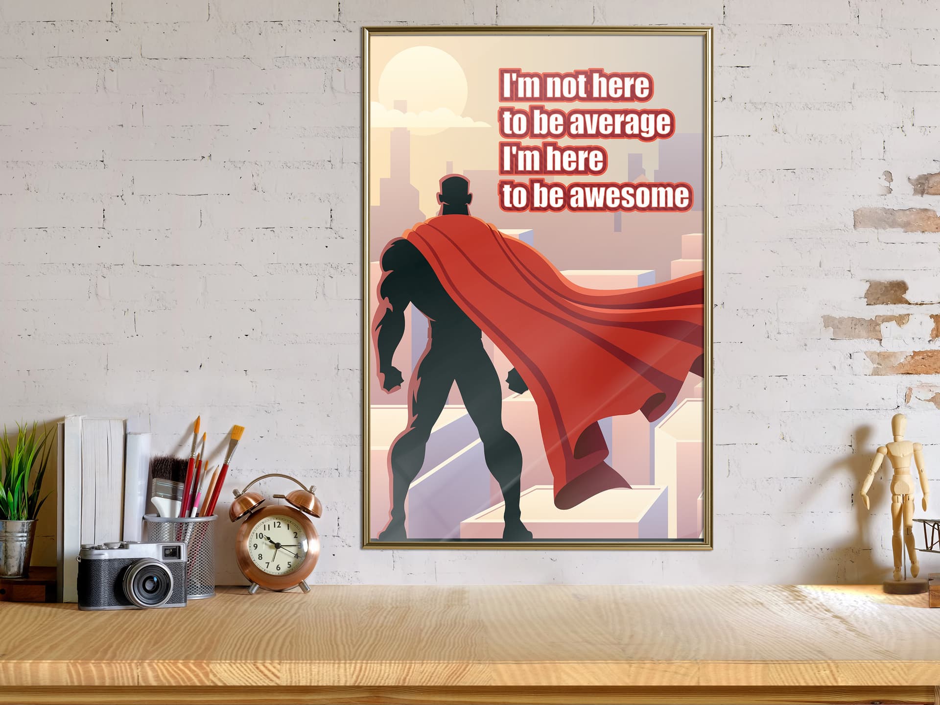 

Plakat - Bądź swoim własnym superbohaterem (rozmiar 30x45, wykończenie Rama złota)