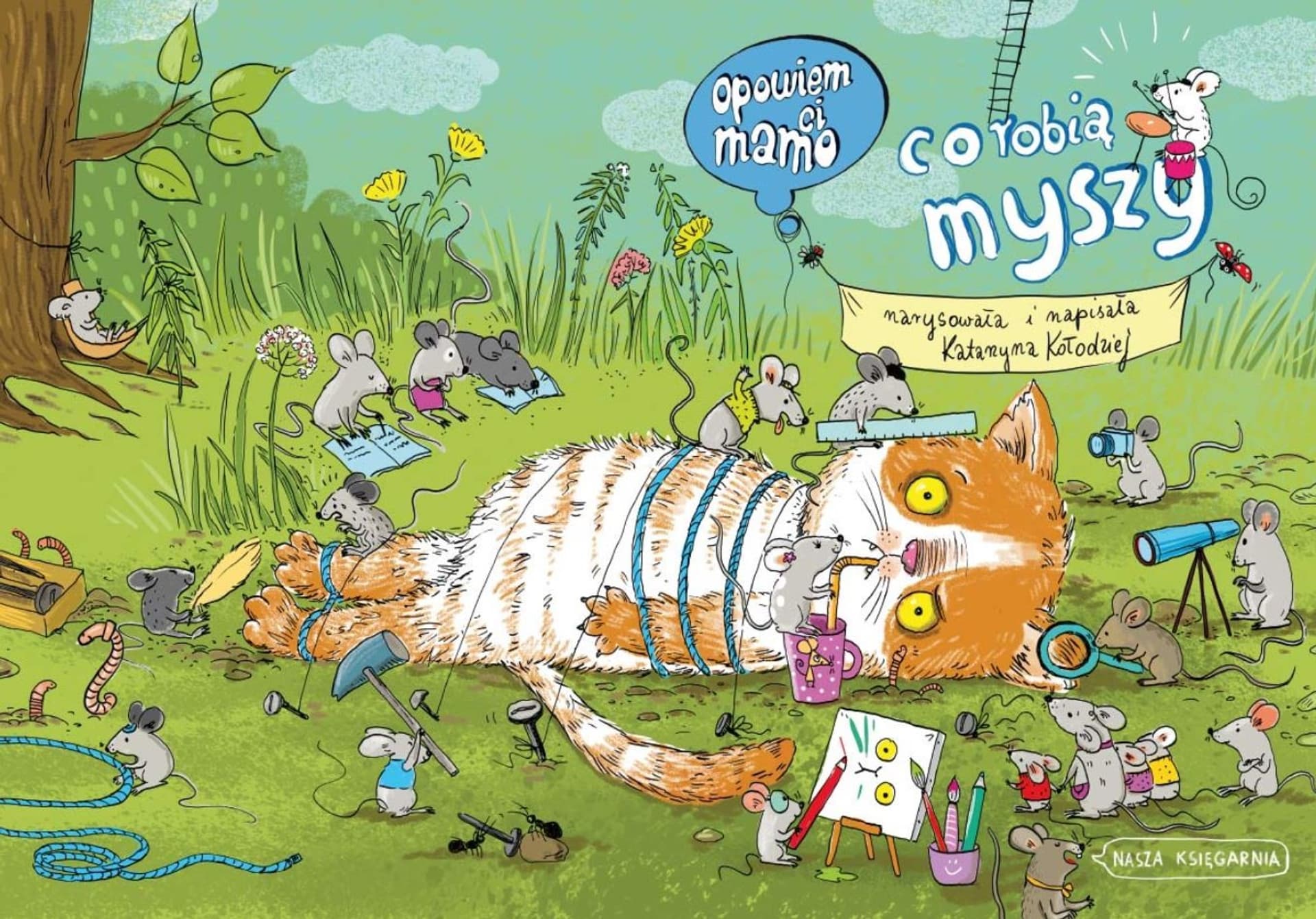 

Opowiem ci, mamo, co robią myszy