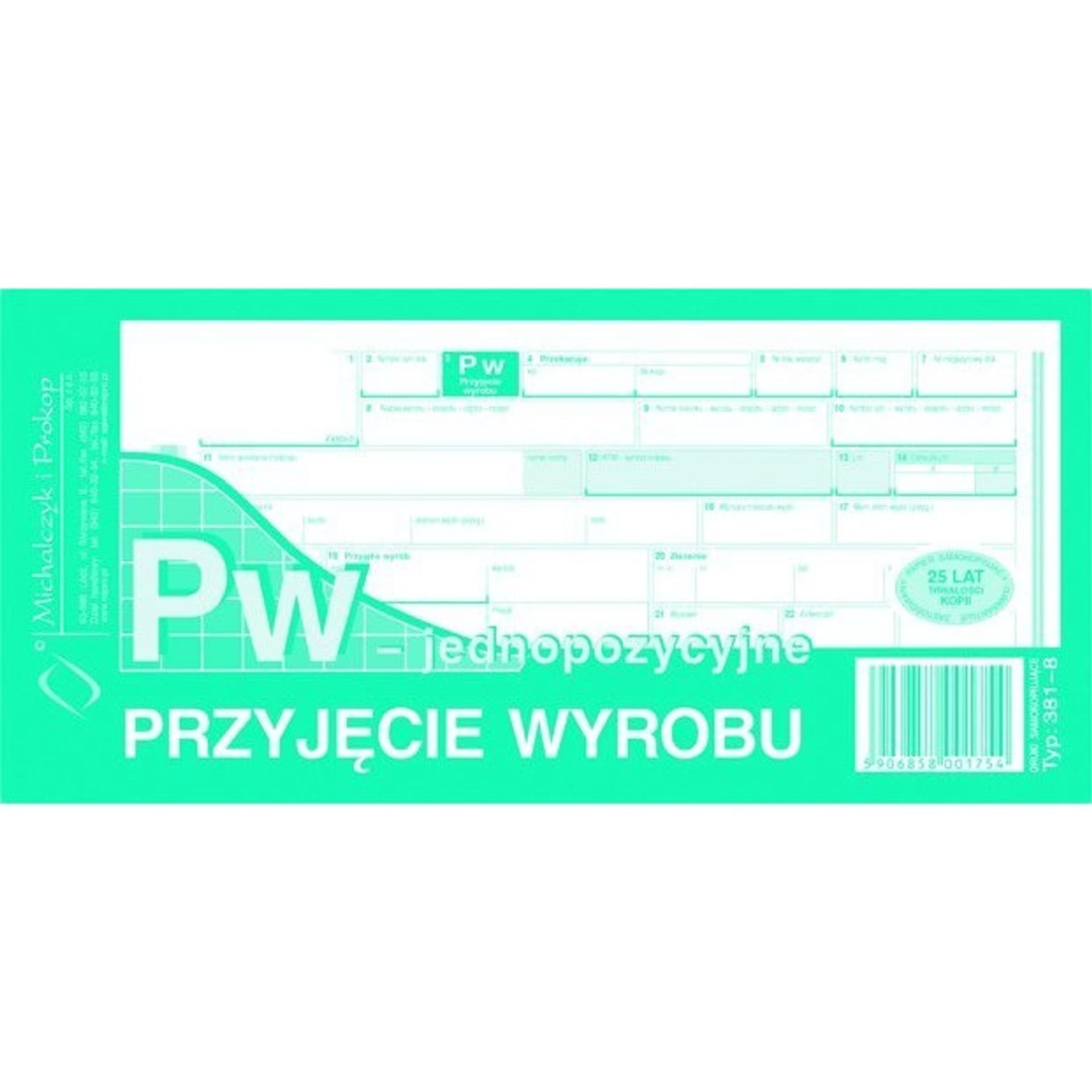 

381-8 PW Przyjęcie wyrobu jednopozycyjne Michalczyk i Prokop