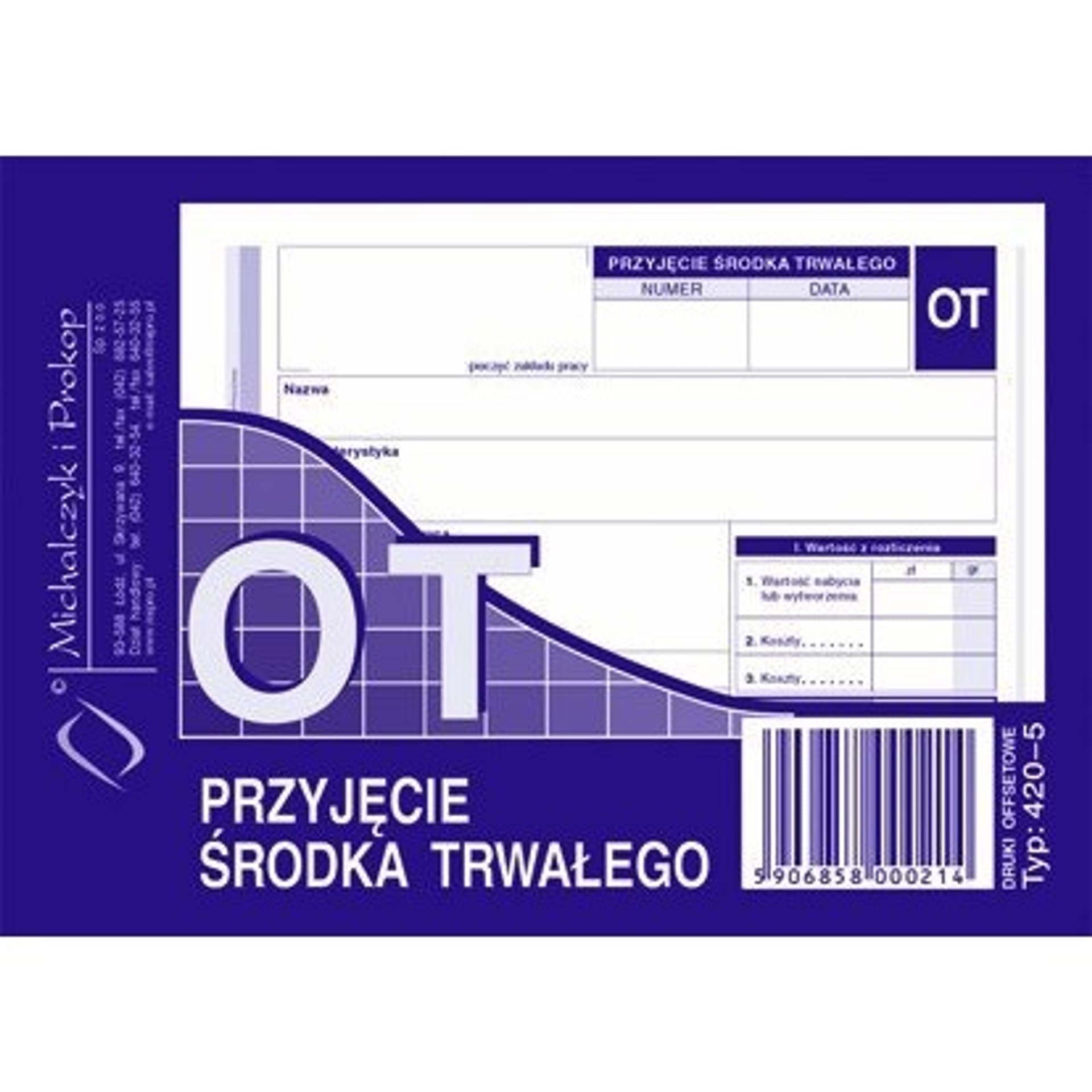 

420-5 OT Przyjęcie środka trwałego MICHALCZYK