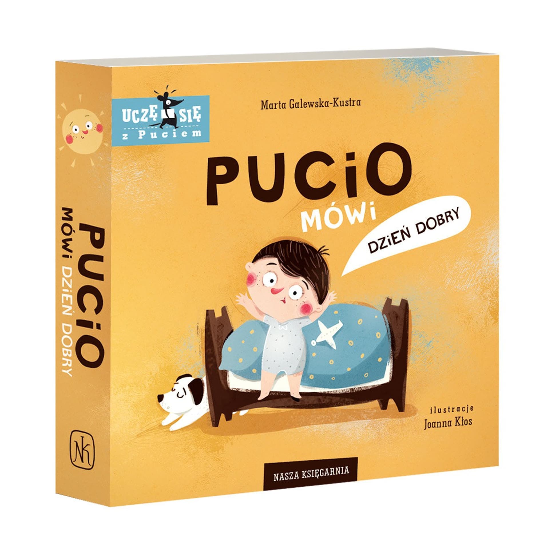 

PUCIO MÓWI DZIEŃ DOBRY