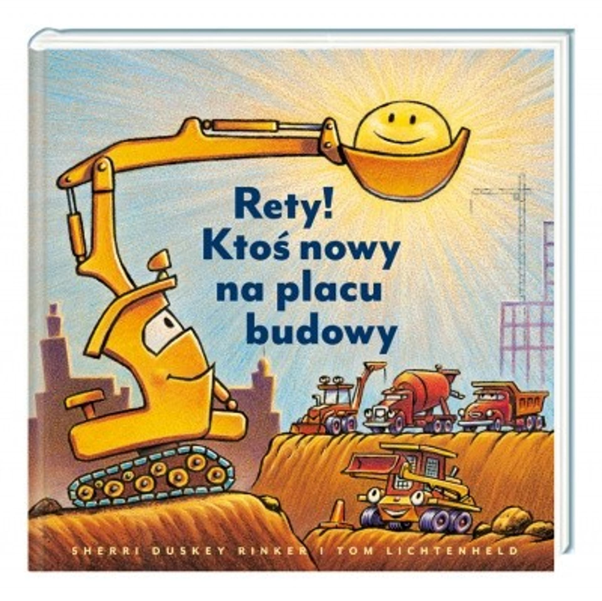

Książeczka Rety! Ktoś nowy na placu budowy