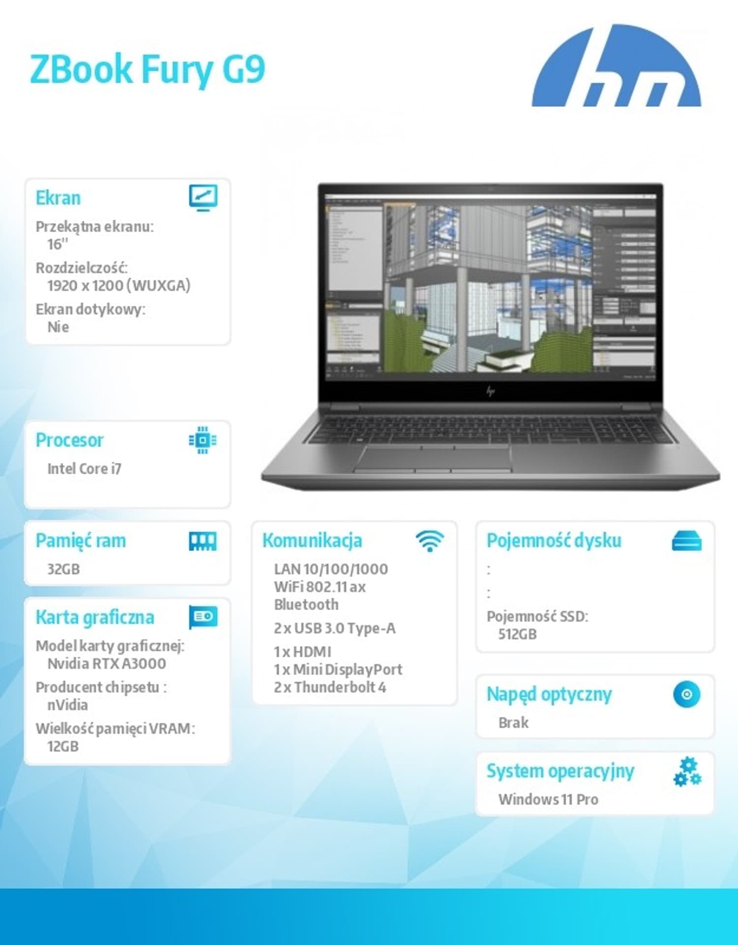 

Mobilna stacja robocza ZBook Fury 16 G9 W11p/16 i7 -12800HX 512/32 62U34EA