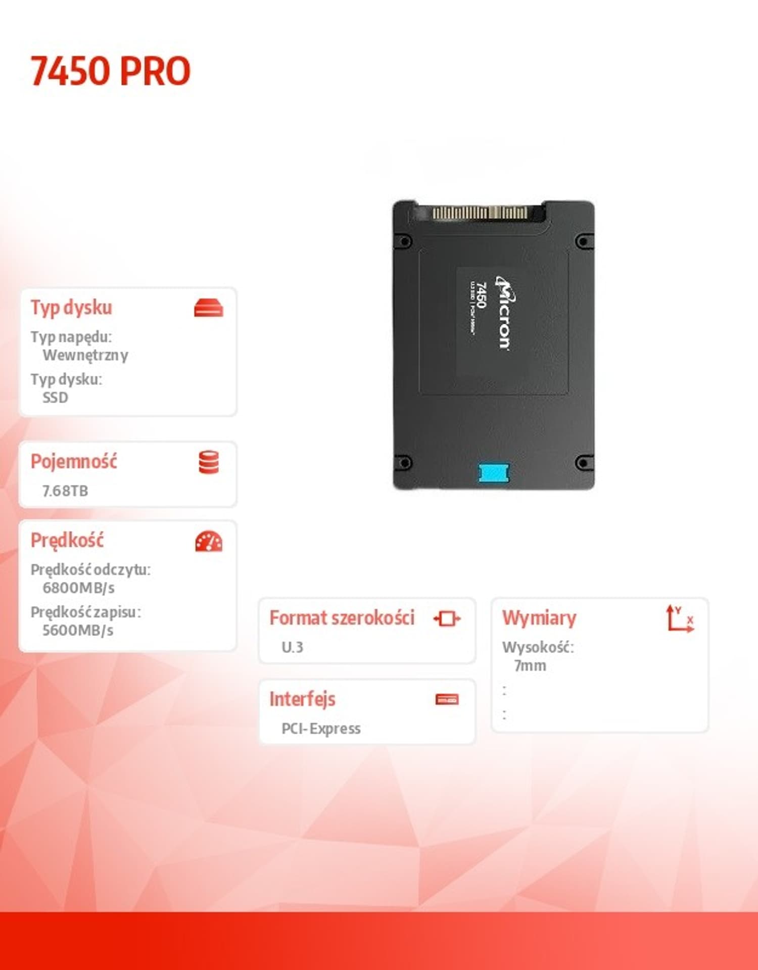 

Dysk SSD 7450 PRO 7680GB NVMe U.3 7mm Single Pack