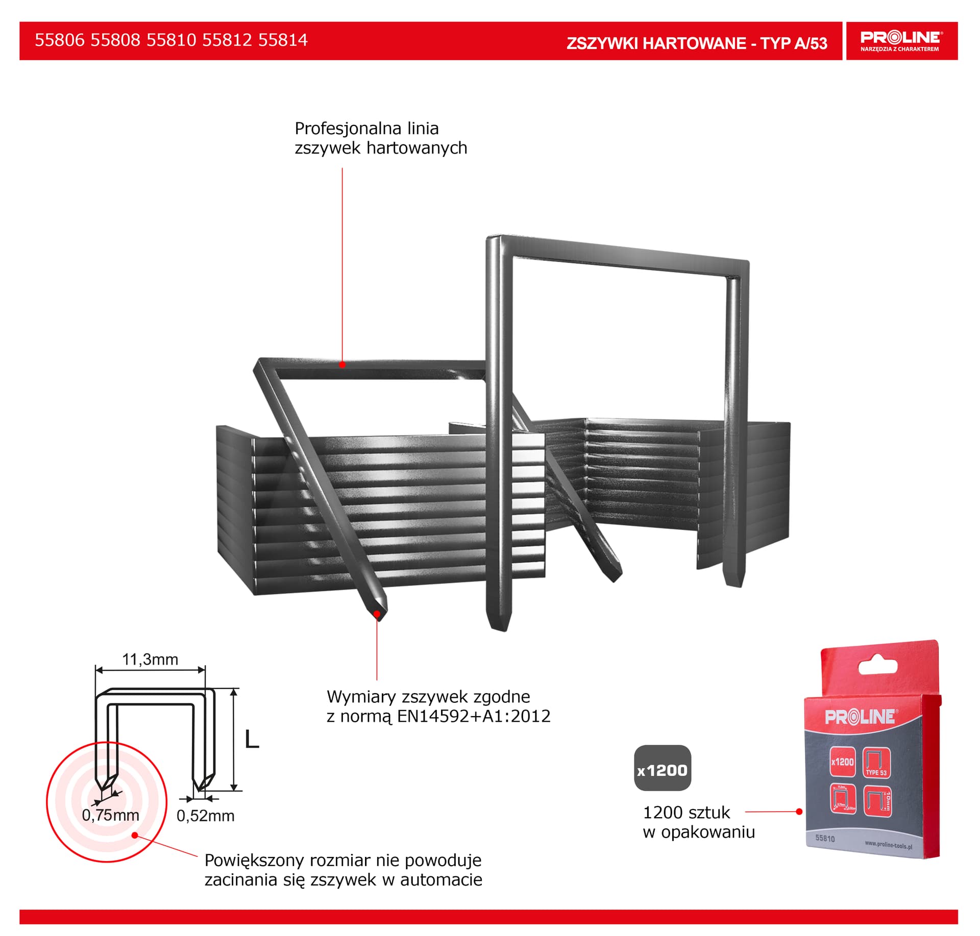 

Zszywki typ a/53, 14mm, 11,3*0,75mm, 1200 szt, proline