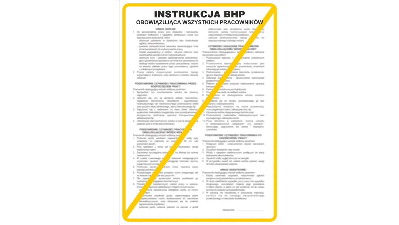 

Tabliczka ostrzegawcza PCV /Instrukcja obowiązujaca wszystkich pracowników/ IB01/P