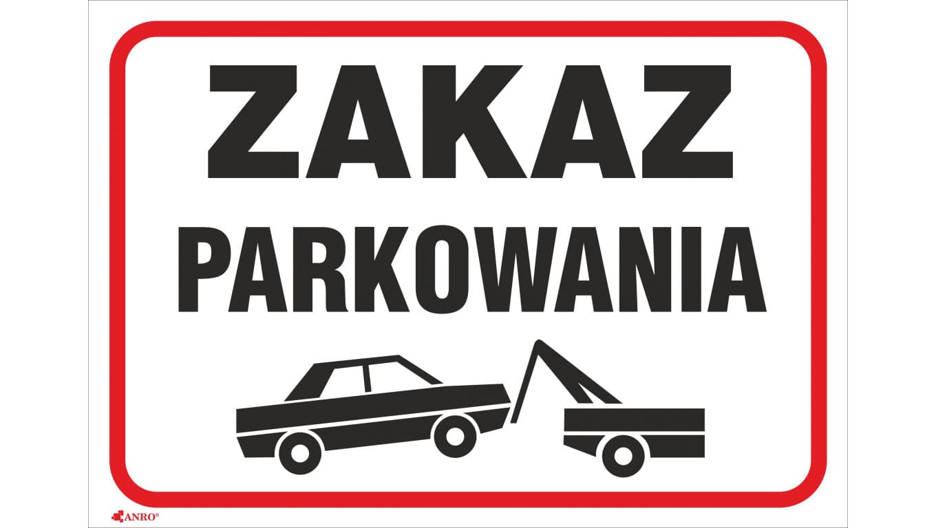 

Tabliczka ostrzegawcza PCV /Zakaz parkowania/ 89/L/P