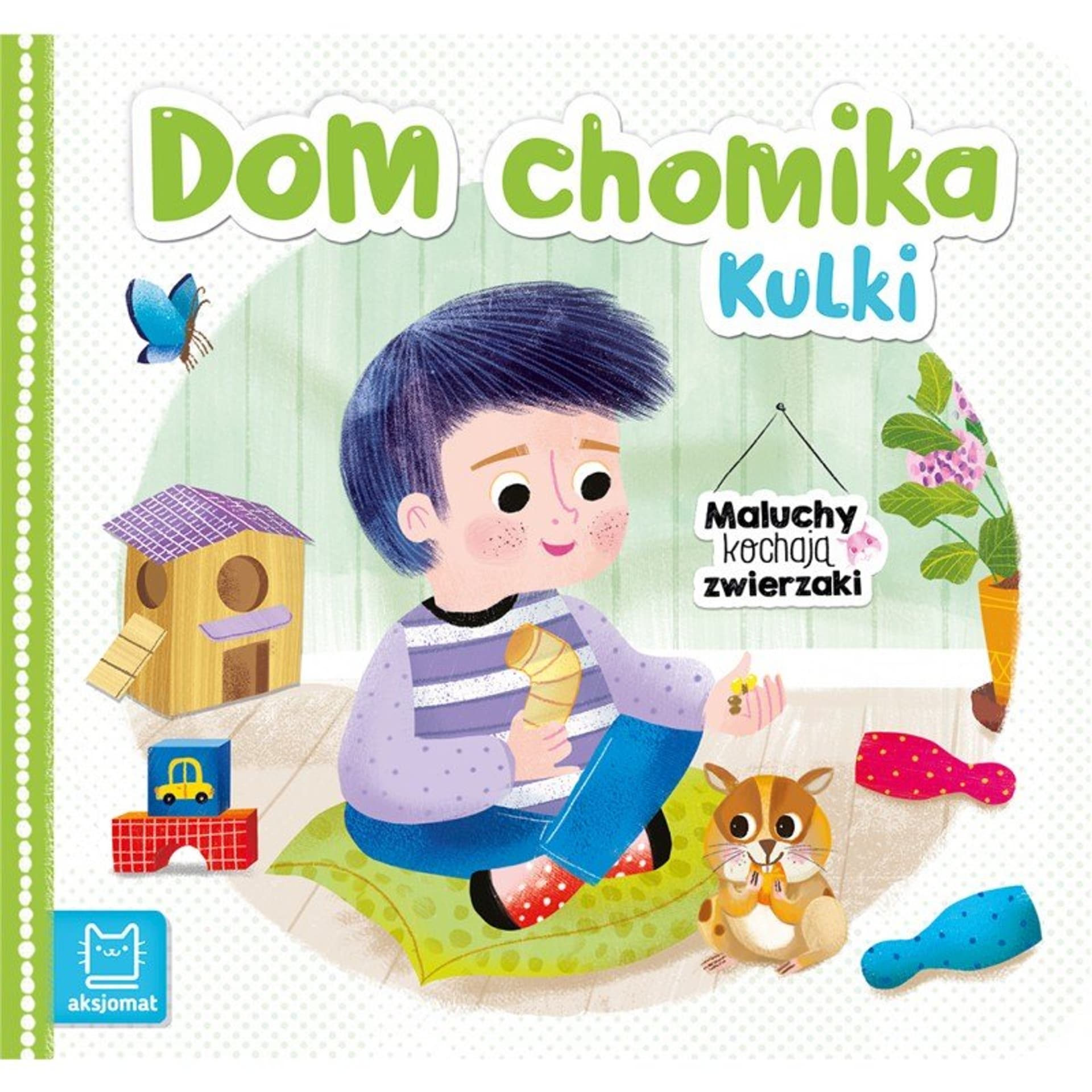 

Dom chomika kulki