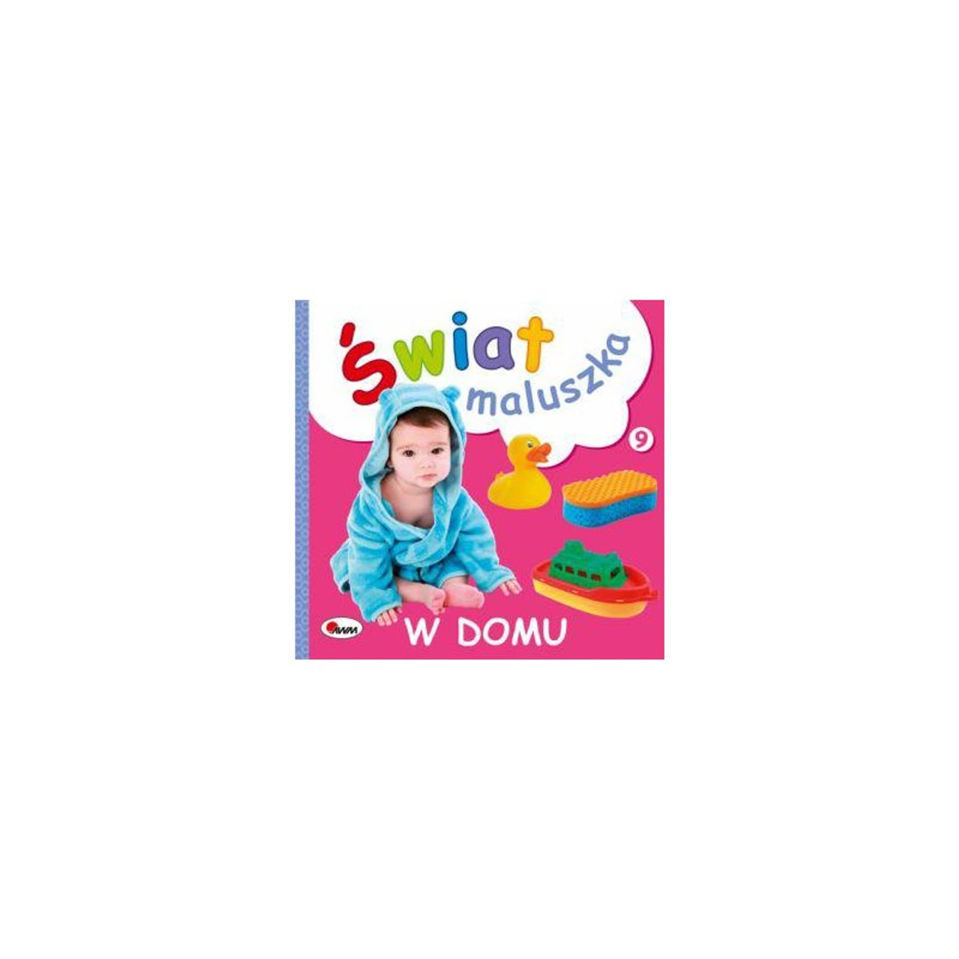 

Świat maluszka w domu
