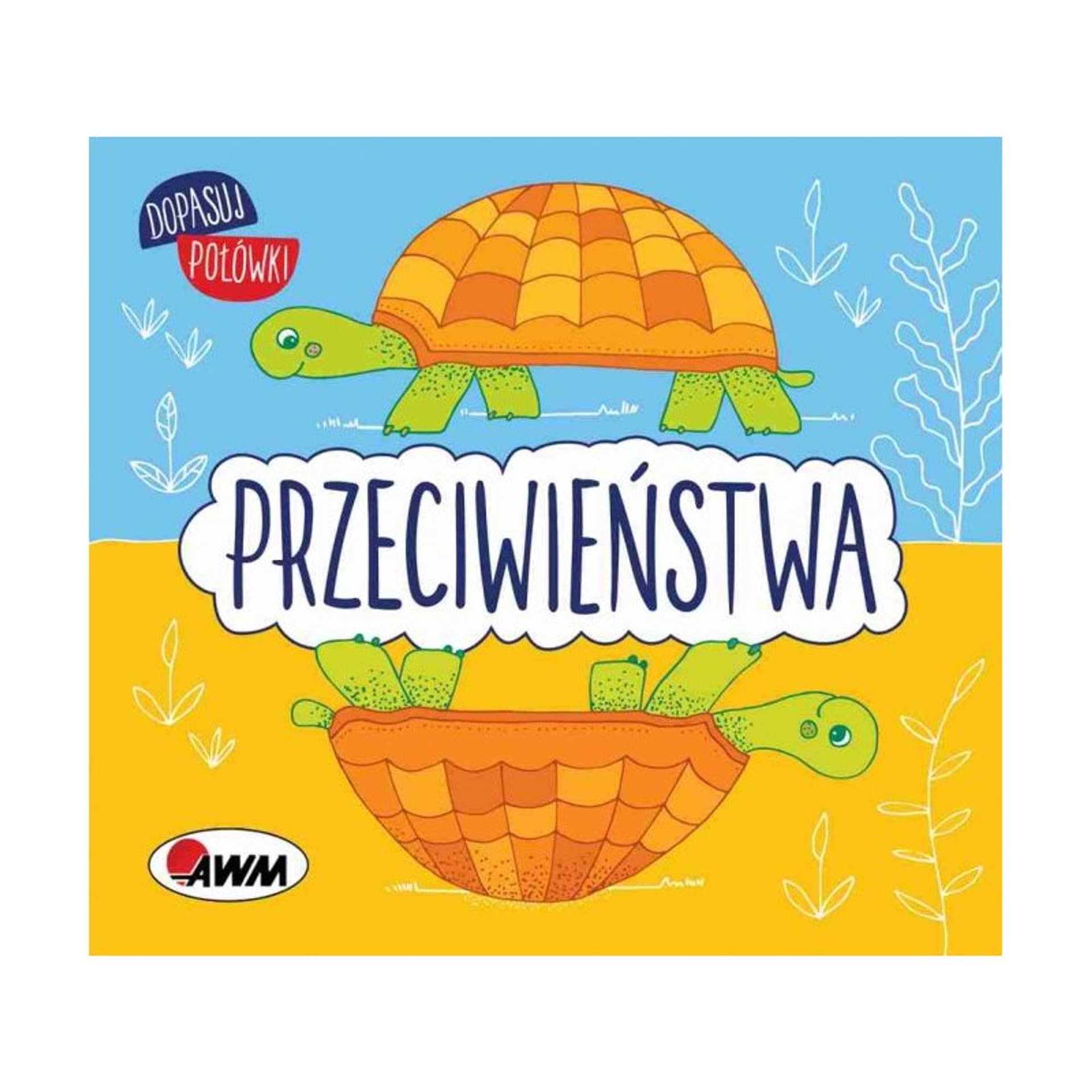 

Dopasuj połówki-przeciwieństwa