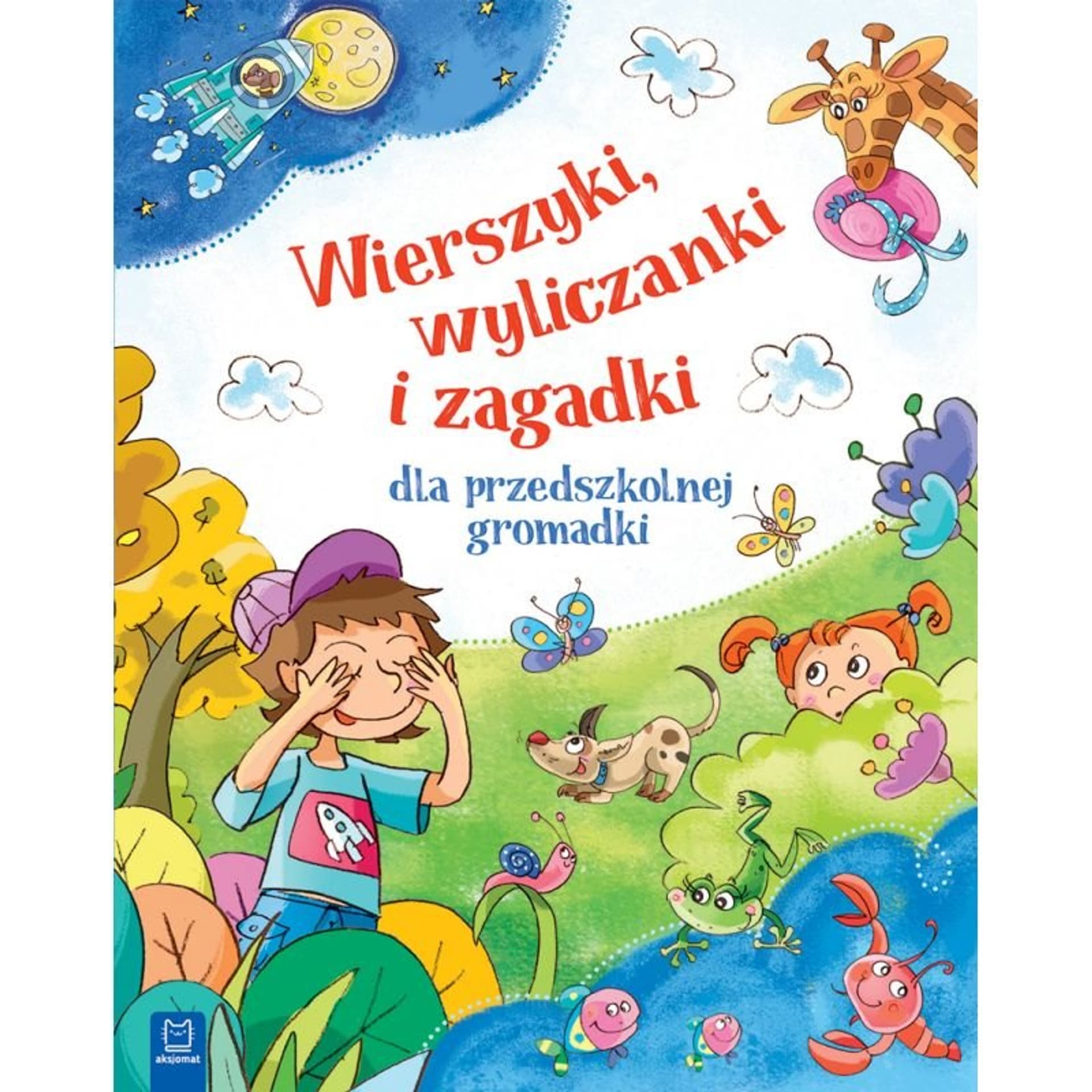 

Wierszyki wyliczanki i zagadki