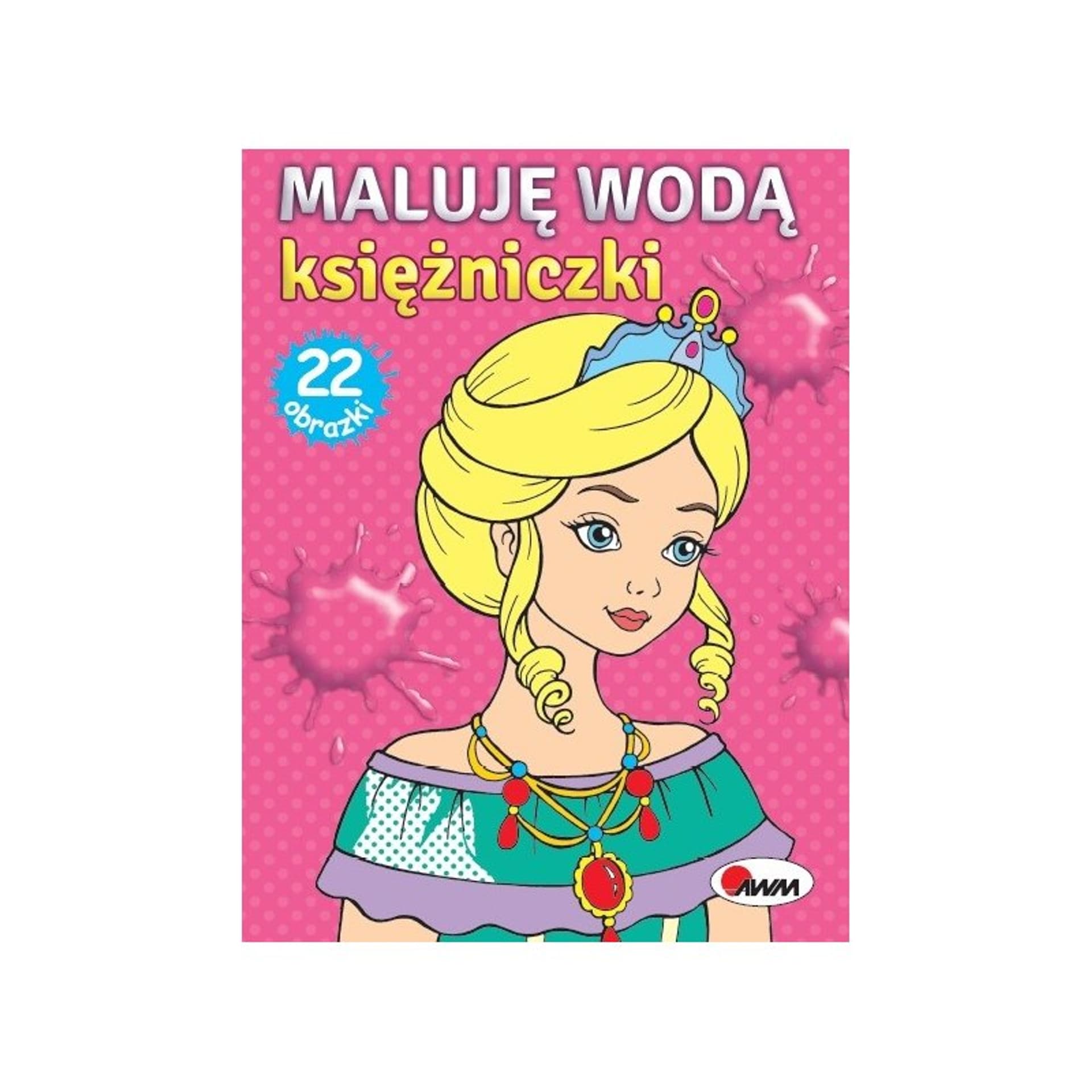 

Maluję wodą księżniczki