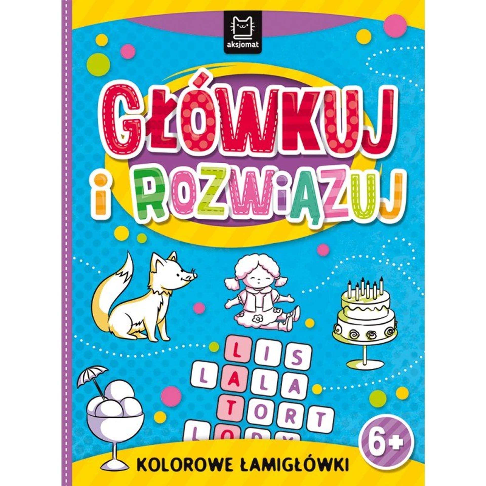 

Główkuj i rozwiązuj 6+