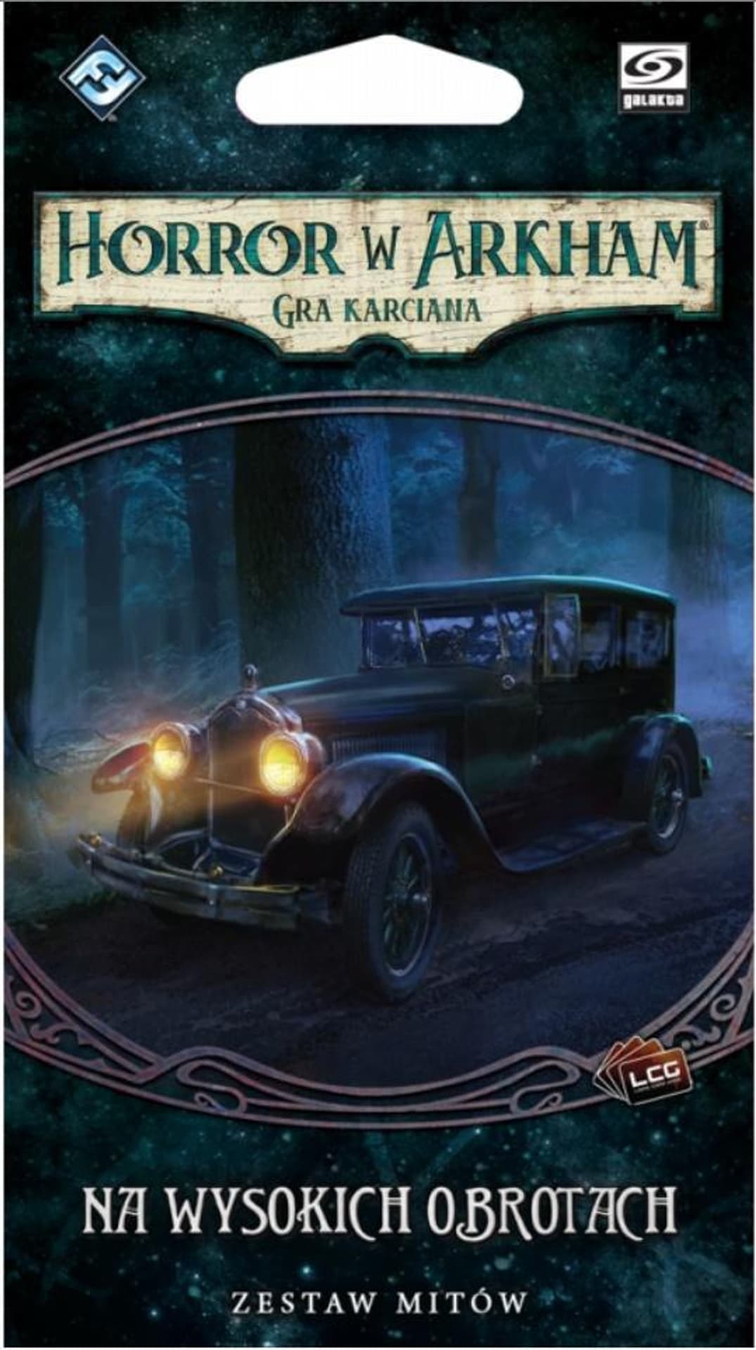 

Horror w Arkham LCG: Na wysokich obrotach GALAKTA