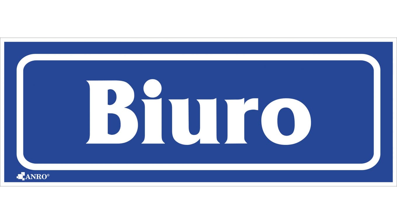 

Samoprzylepna tabliczka ostrzegawcza /BIURO/ 13/T/F