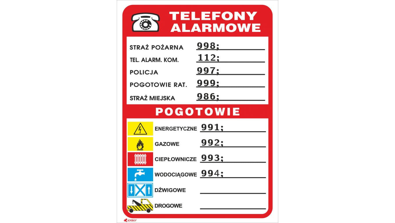

Samoprzylepna tabliczka ostrzegawcza /Telefony alarmowe 210x150/ 93/210X150/F