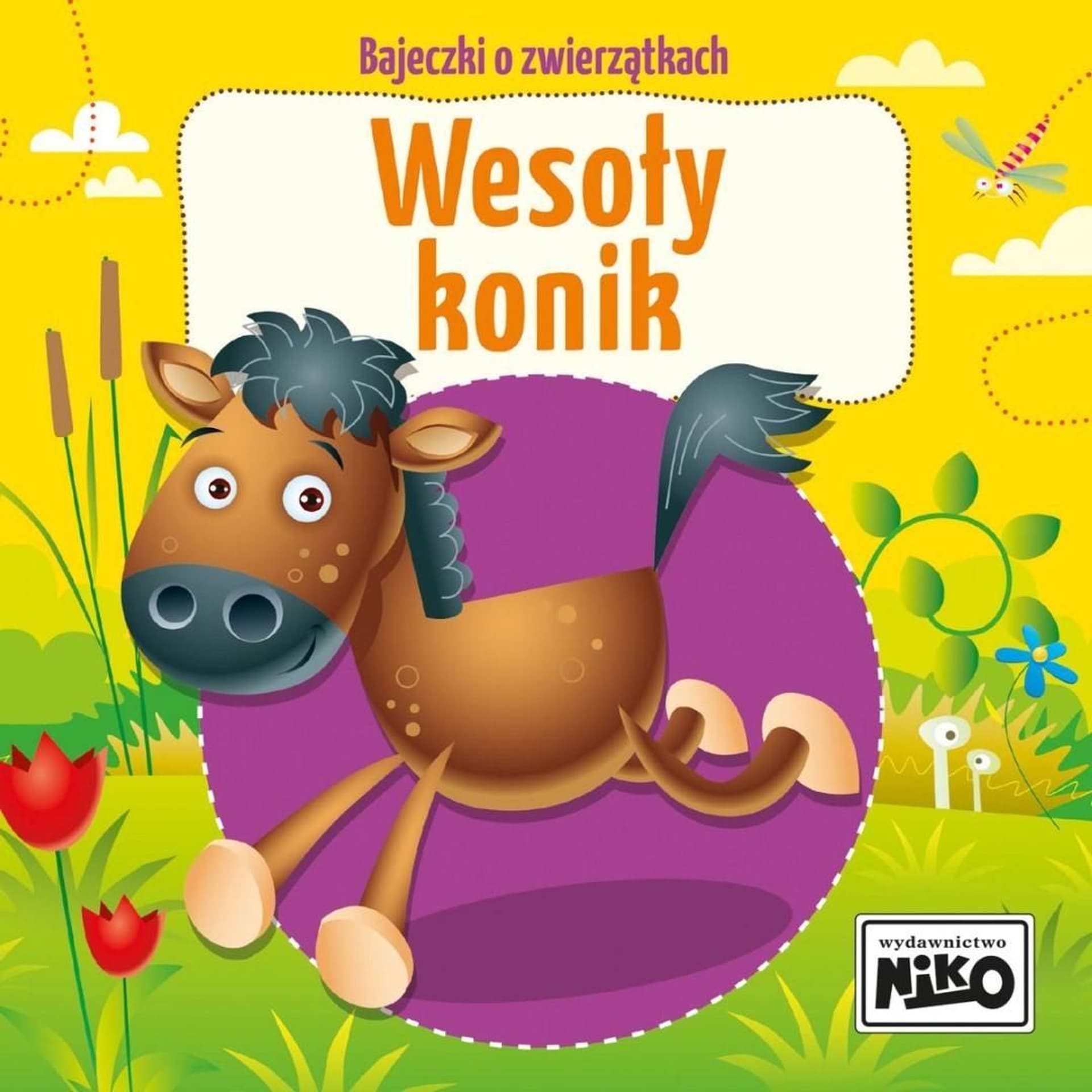

BAJKI O ZWIERZĘTACH WESOŁY KONIK