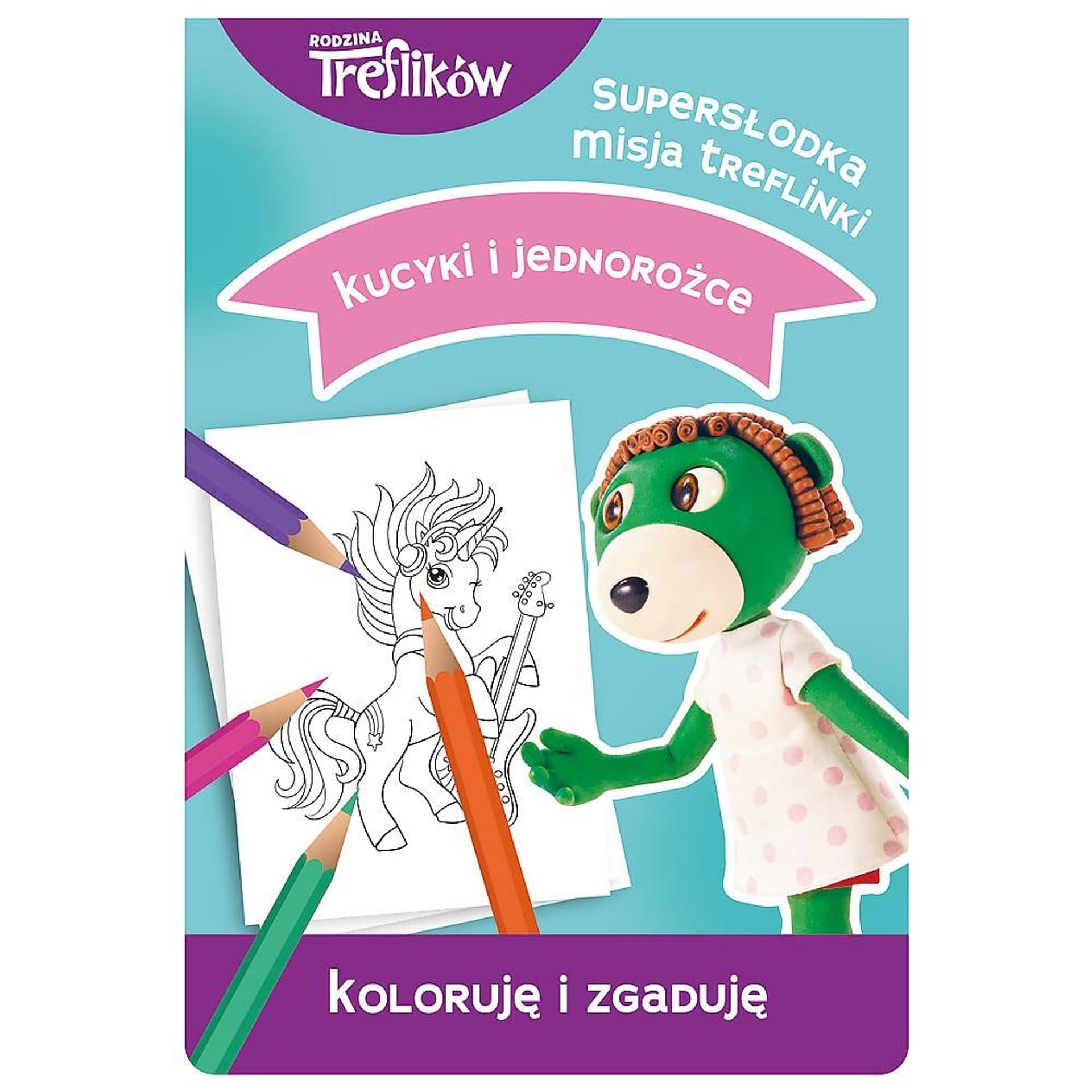 

KUCYKI - SUPERSŁODKA MISJA TREFLINKI