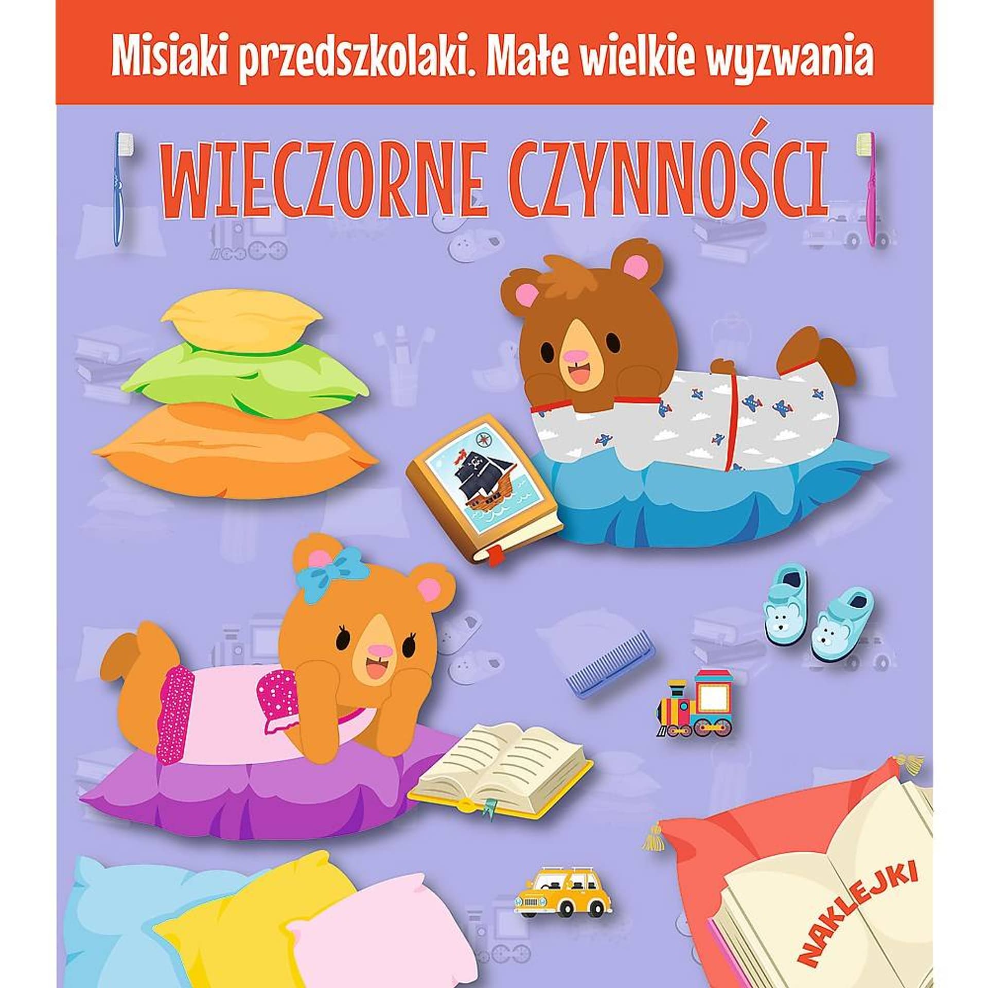 

MISIAKI-PRZEDSZKOLAKI - WIECZORNE CZYNNO