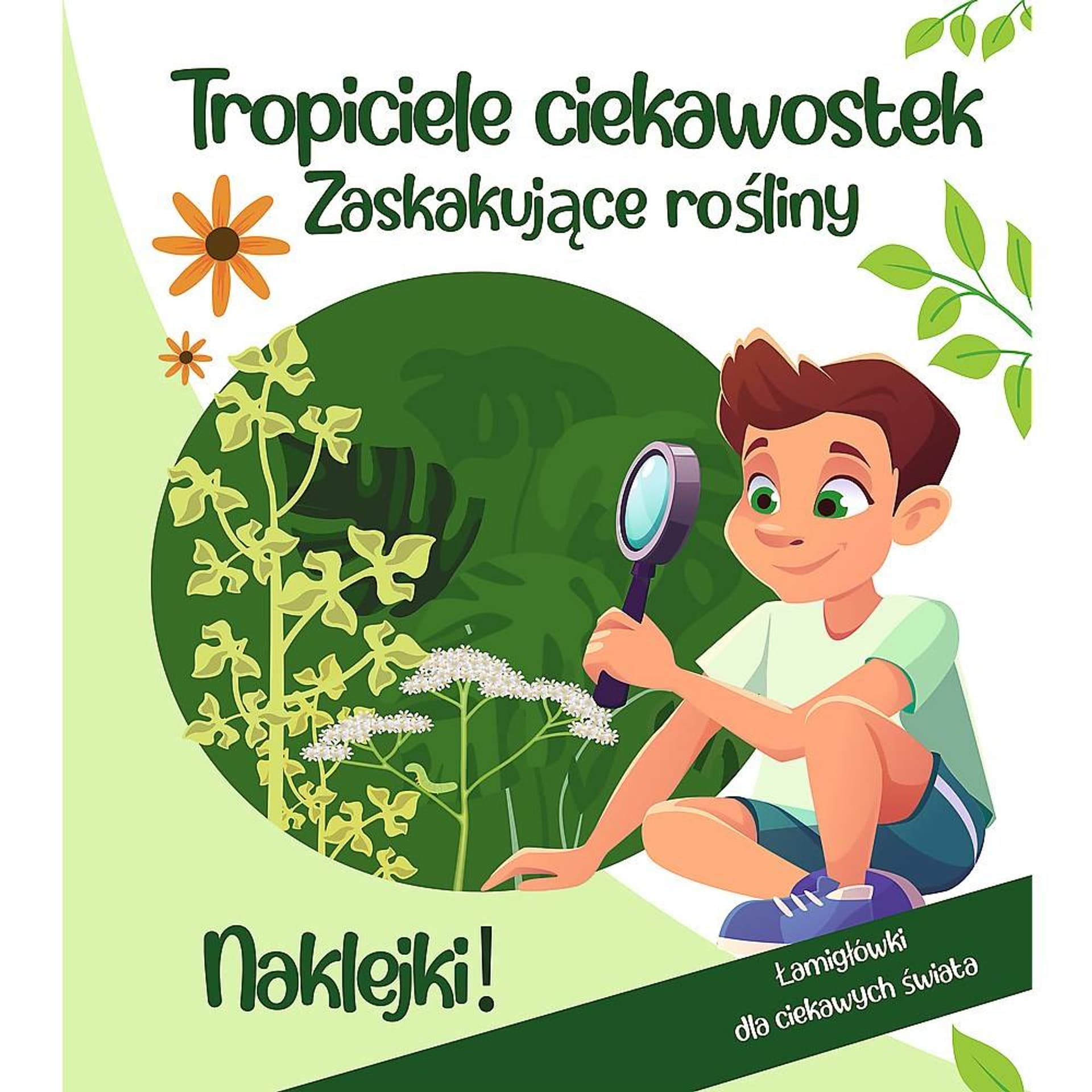 

ROŚLINY - TROPICIELE CIEKAWOSTEK