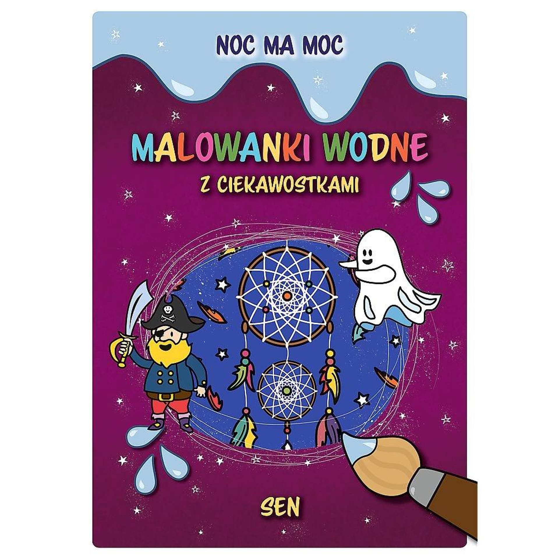 

NOC MA MOC MALOWANKI WODNE - SEN