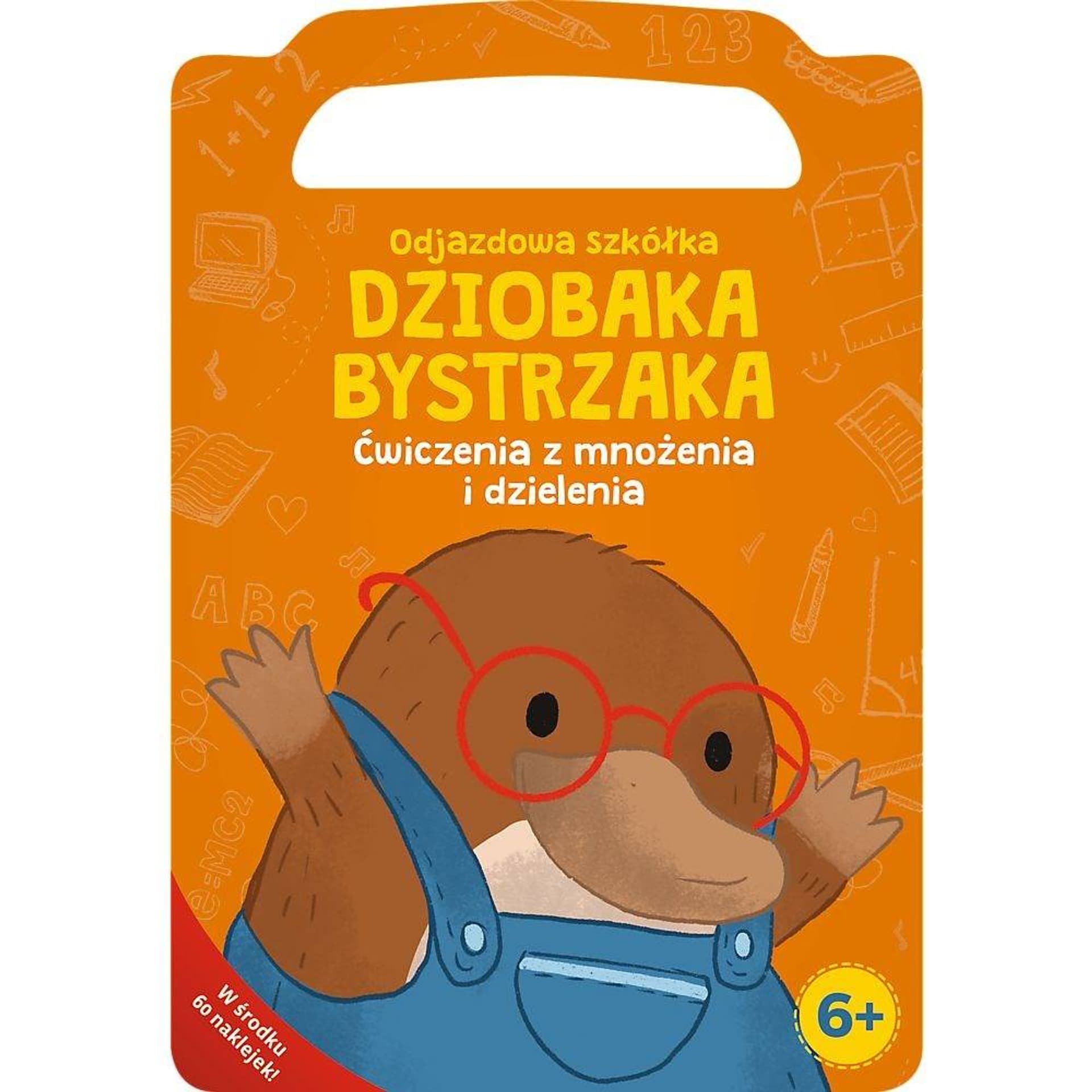 

DZIOBAK BYSTRZAK - MNOŻENIE I DZIELENIE