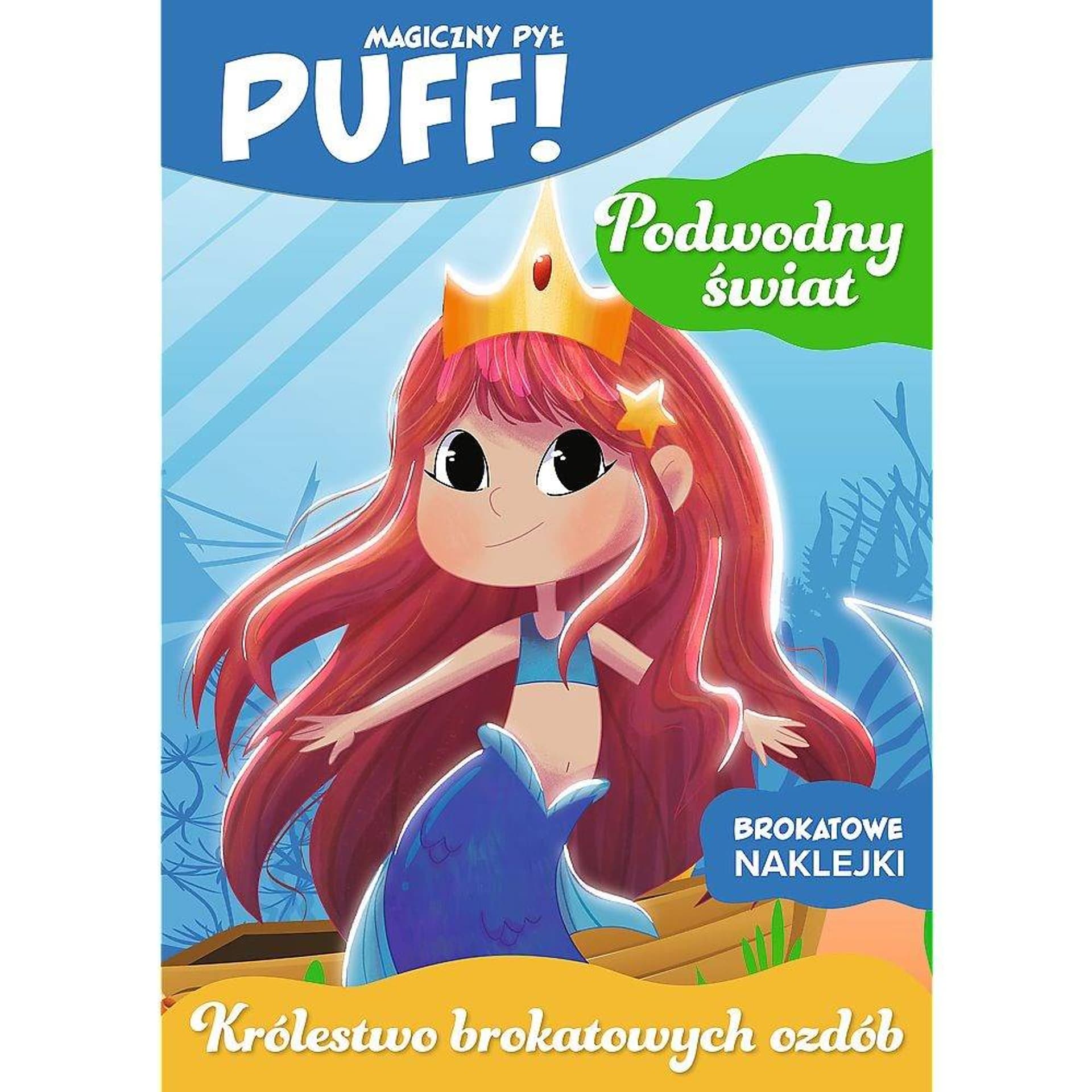 

PUFF! MAGICZNY PYŁ - PODWODNY ŚWIAT