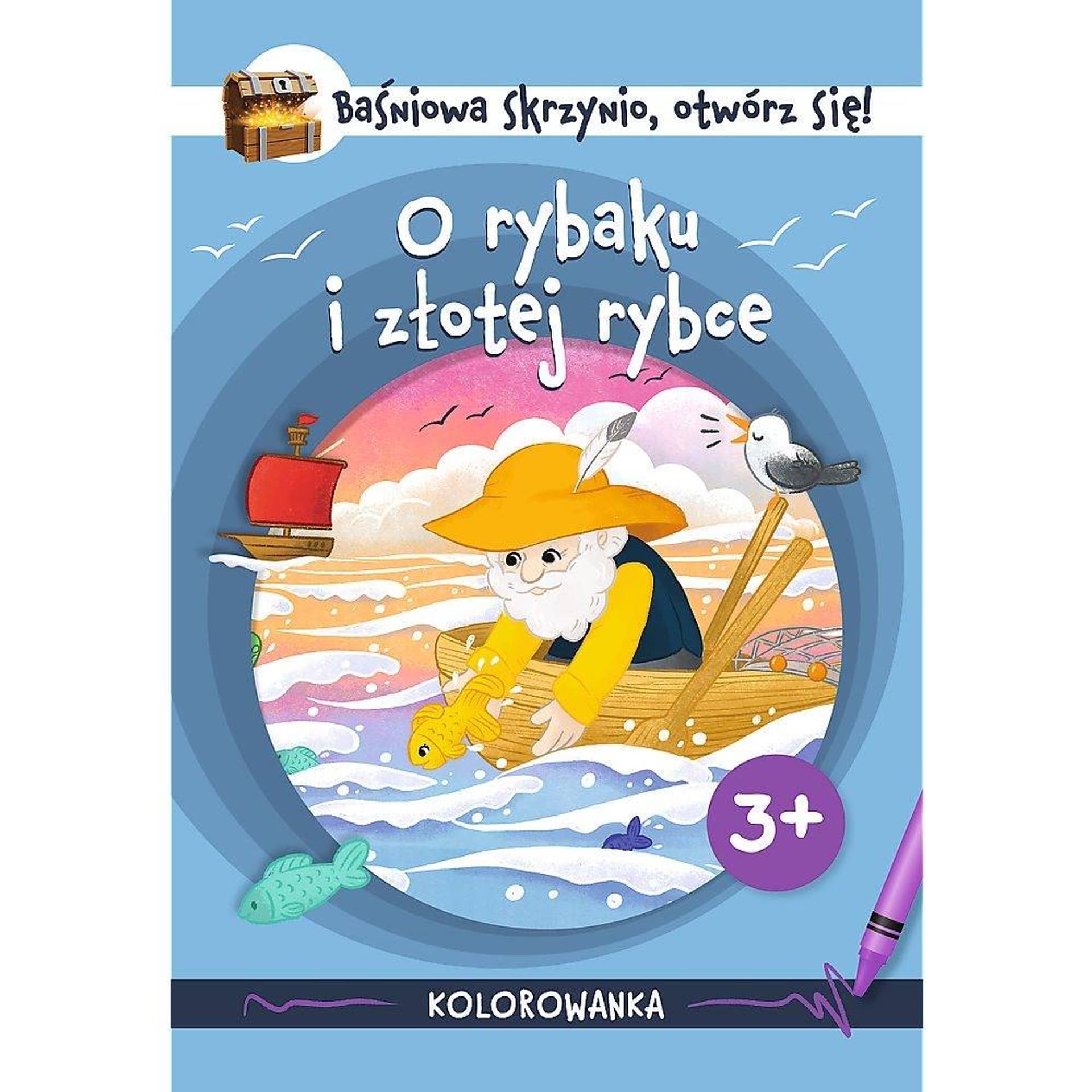 

BAŚNIOWA SKRZYNIA - RYBAK I ZŁOTA RYBKA