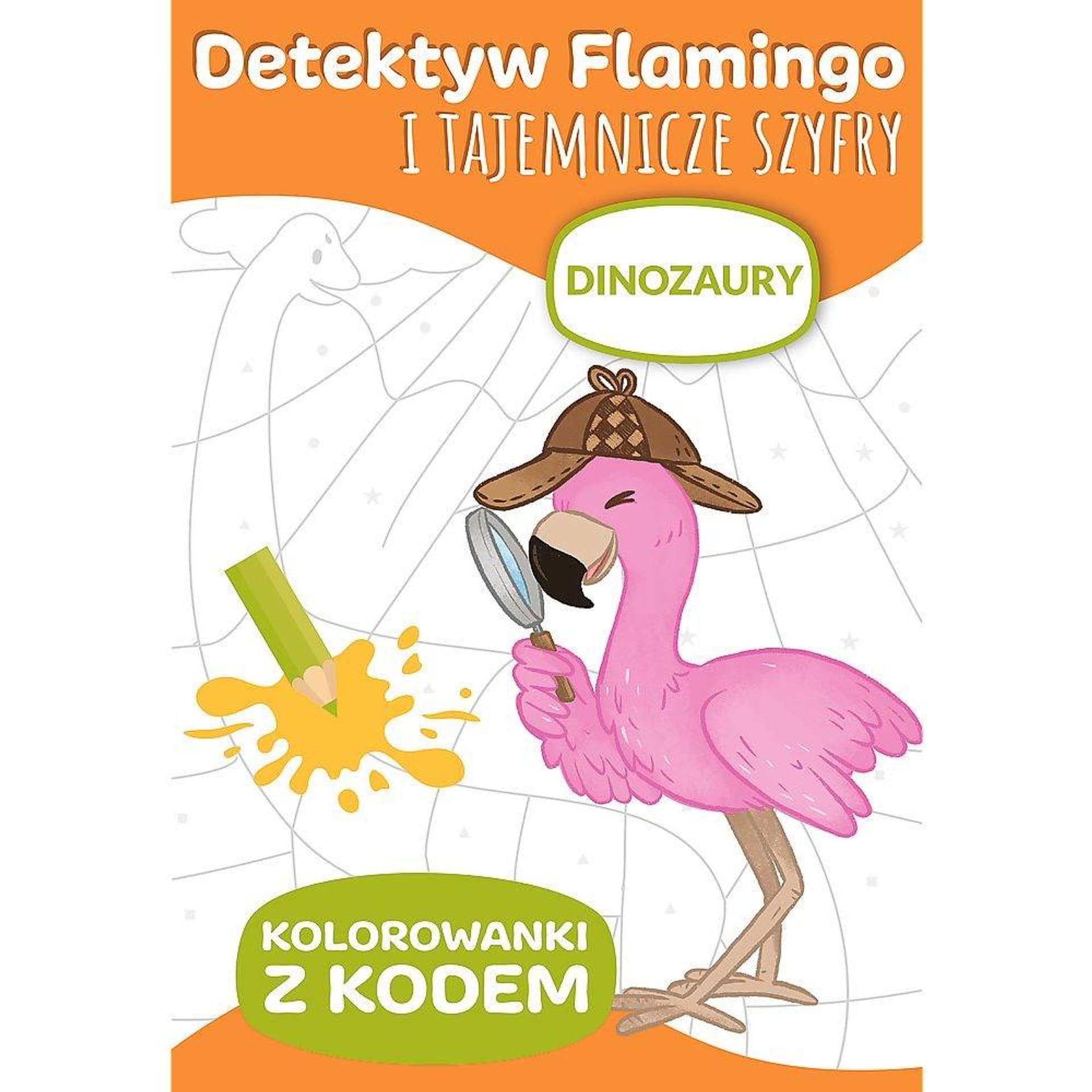 

DETEKTYW FLAMINGO - DINOZAURY
