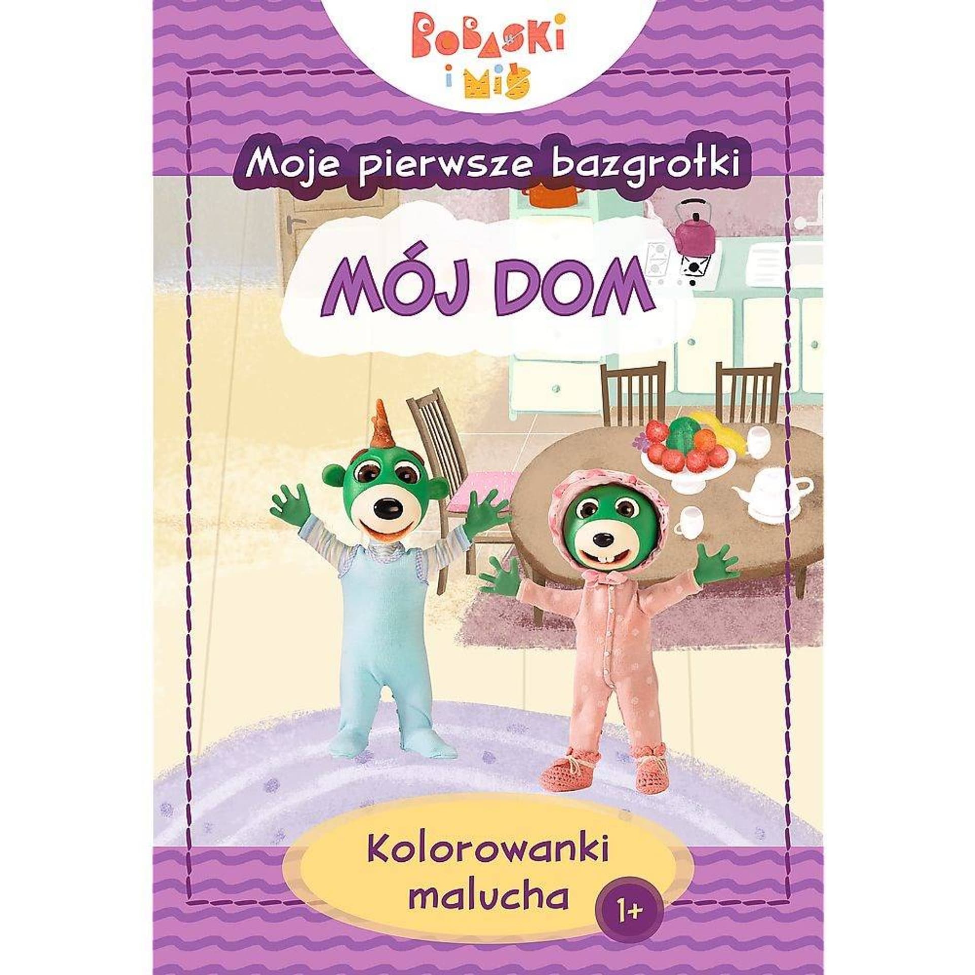 

BOBASKI I MIŚ - MÓJ DOM