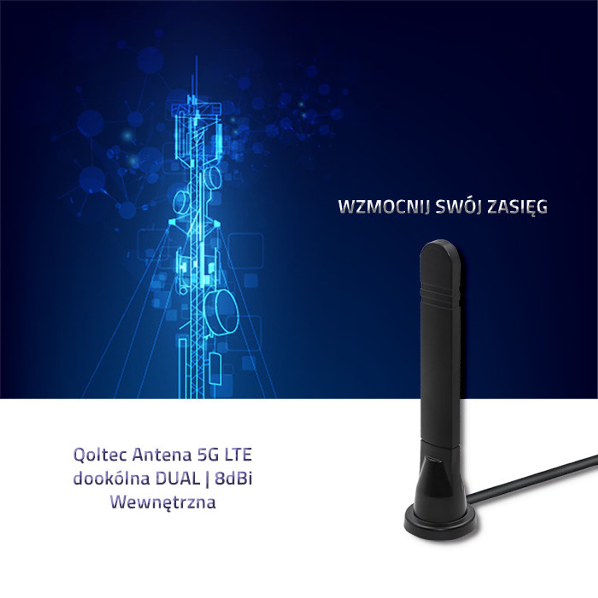 

Qoltec Antena 5G LTE dookólna DUAL 8dBi Wewnętrzna