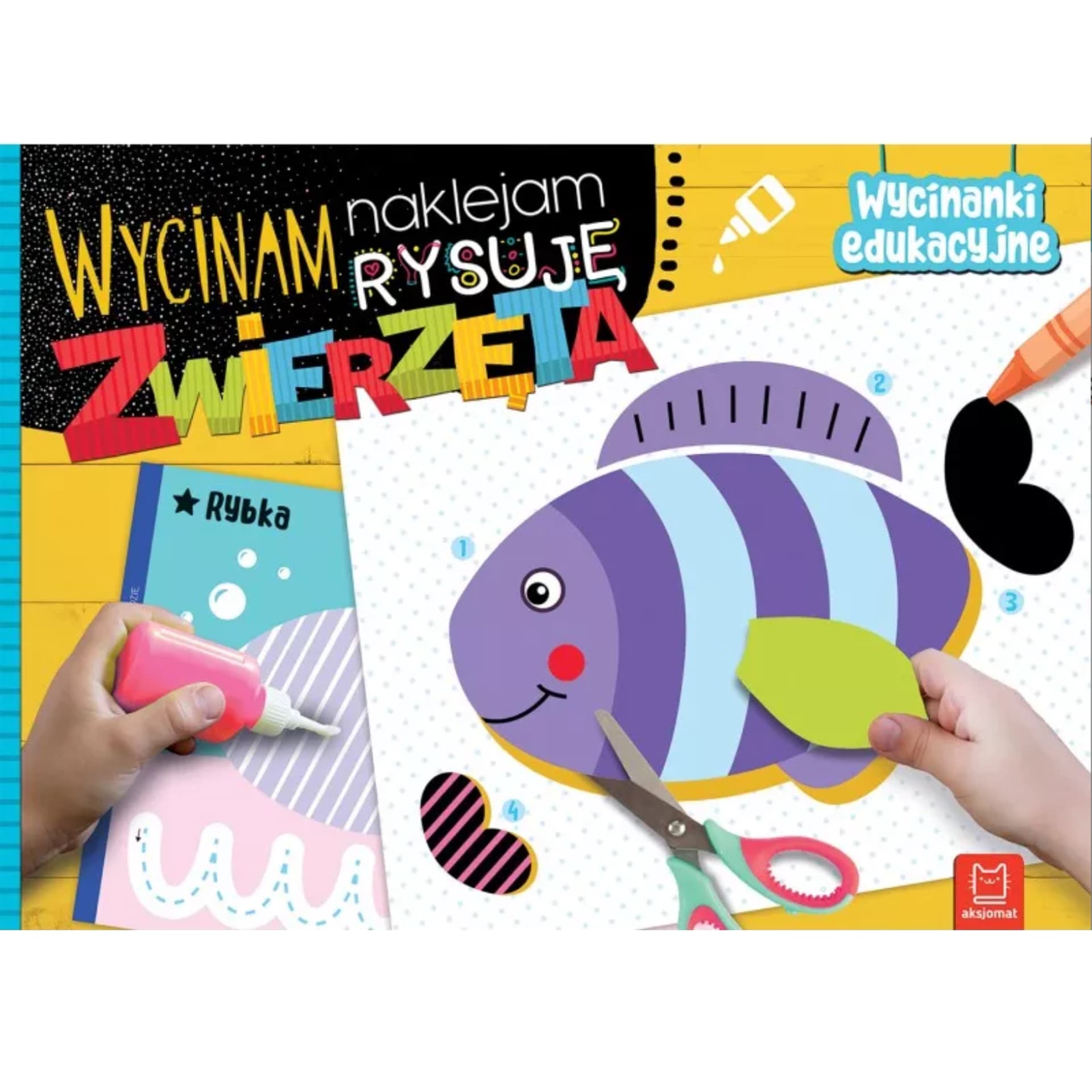 

WYCINANKI EDUKACYJNE NAKLEJAM RYSUJĘ ZWIERZĄTKA