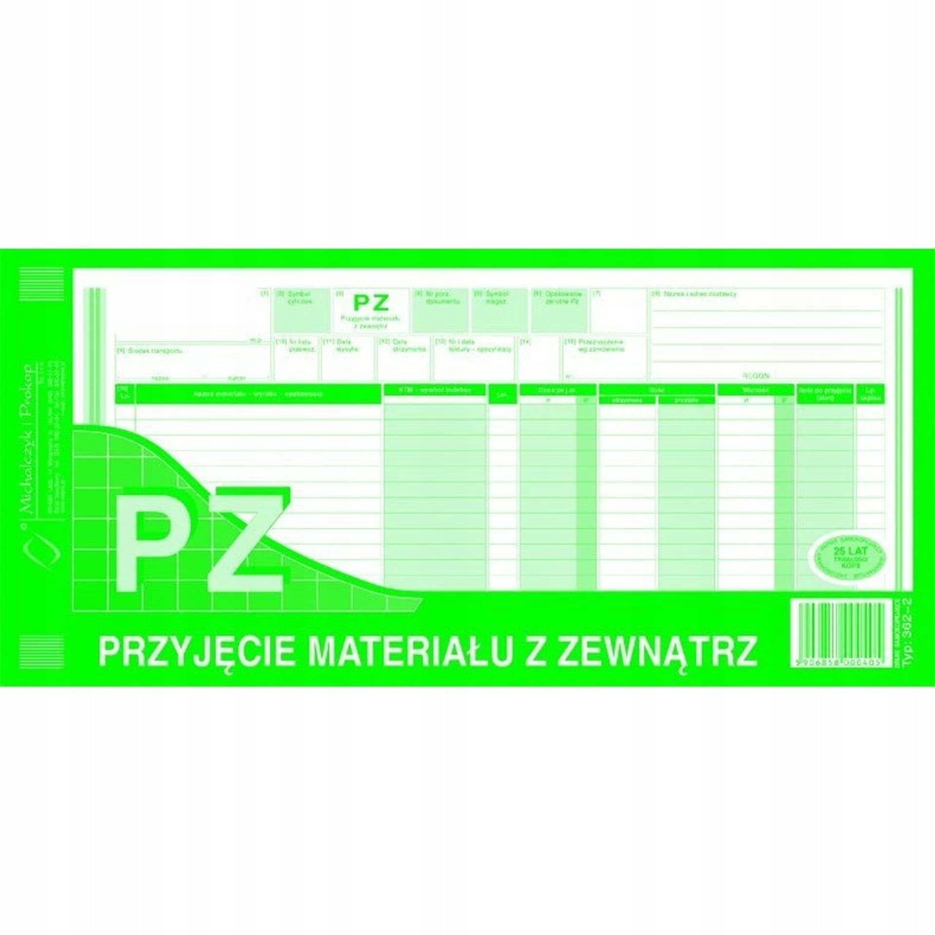 

362-2 PZ Przyjęcie materiałowe 1/3 A3 Michalczyk i Prokop