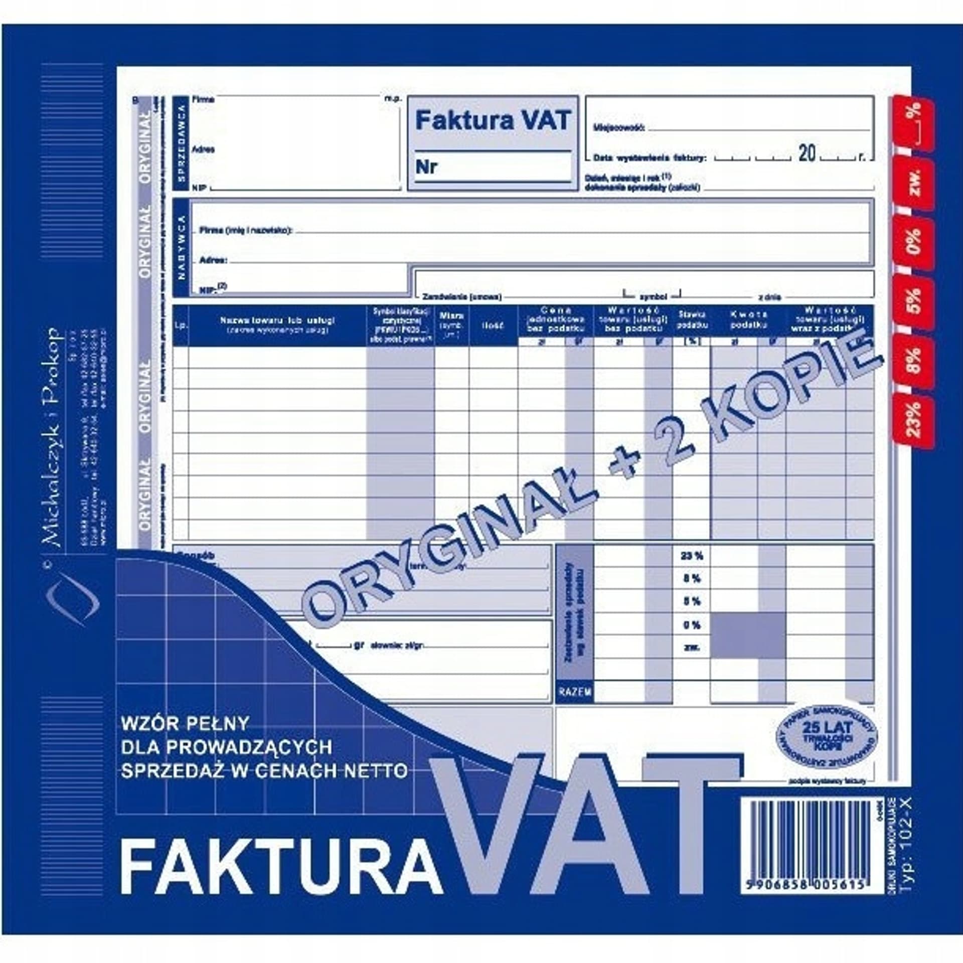 

102-XE/N Faktura VAT 2/3 A4 (pełna oryginał +2kopie ) Michalczyk i Prokop, Pełna oryginał +2kopie ) michalczyk i proko