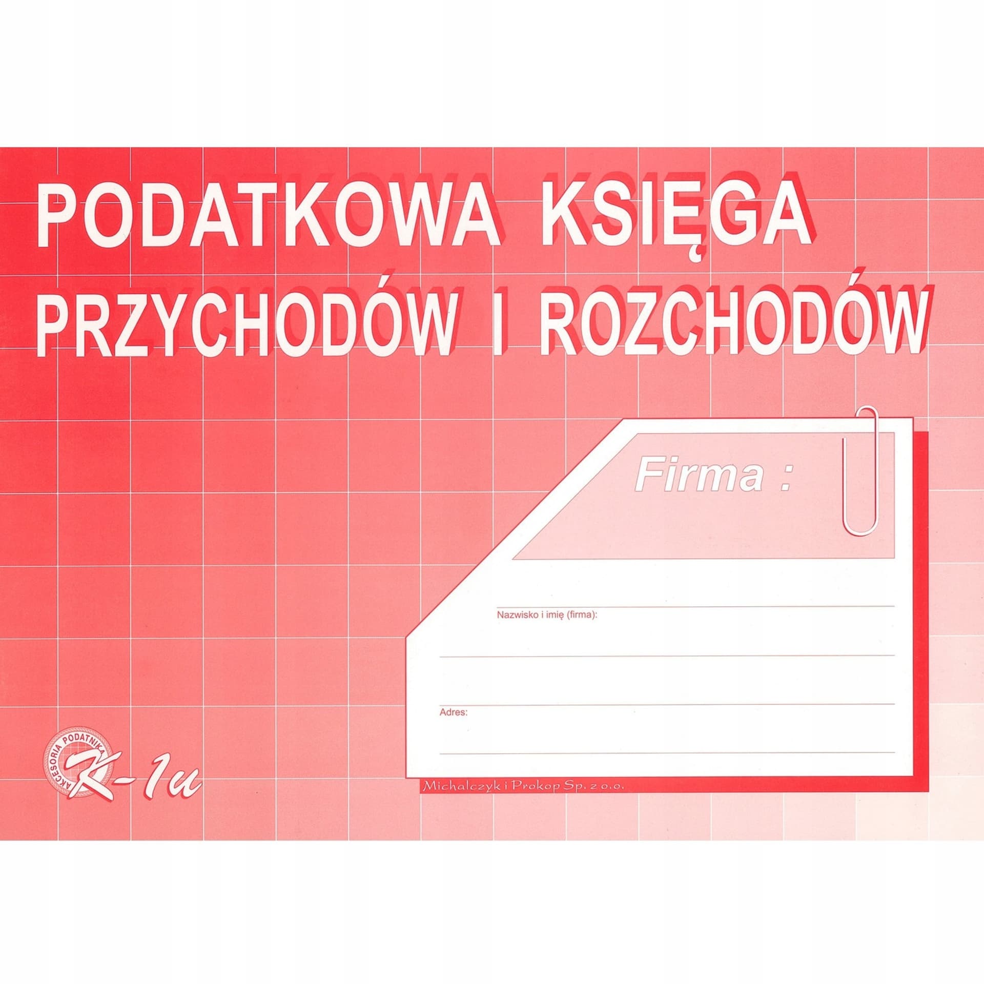 

K-1u Podatkowa księga przychodów i rozchodów A4 offset MICHALCZYK&PROKOP