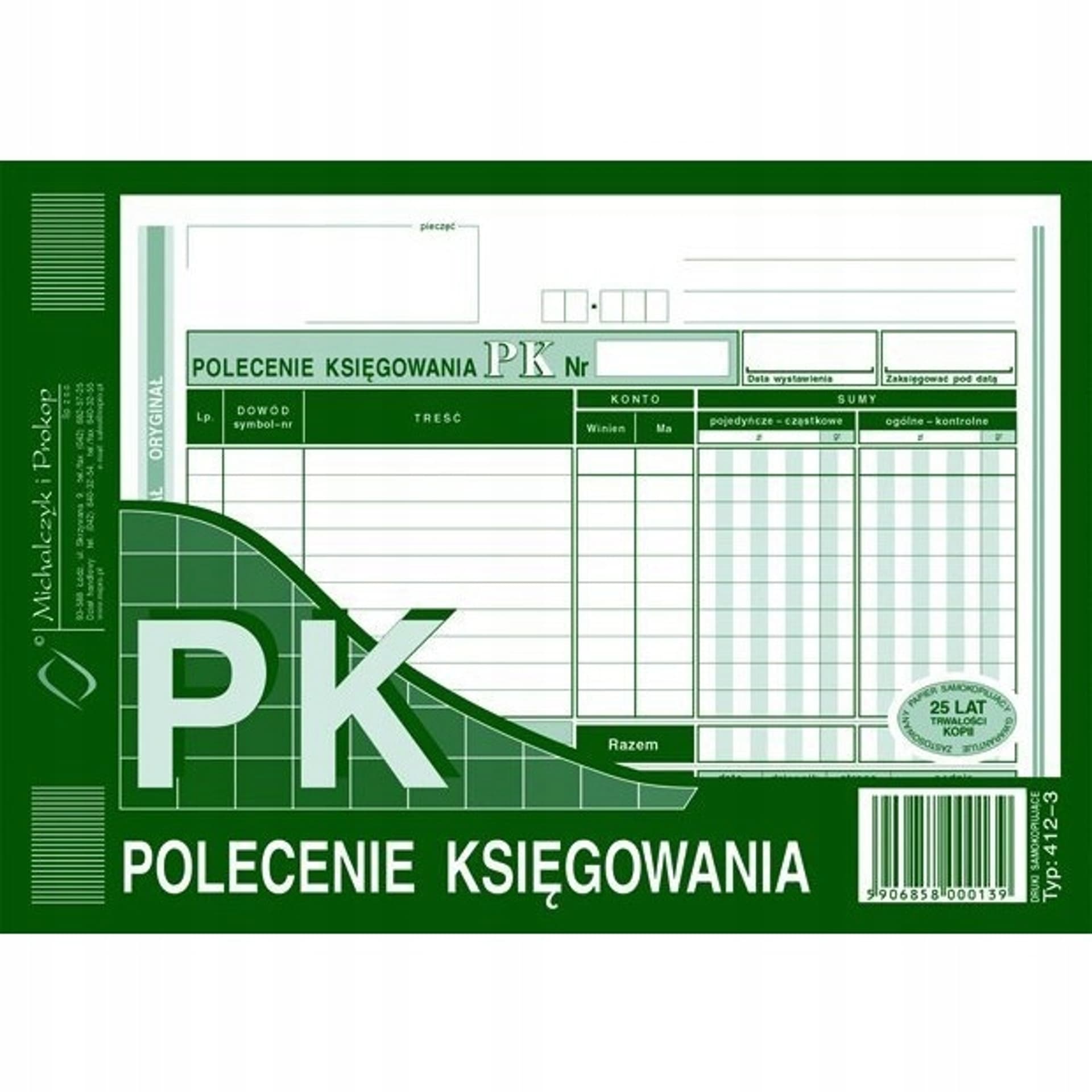 

412-3 Polecenie księgowania A5 (oryginał +kopia ) 80k Michalczy k i Prokop, Oryginał +kopia ) 80k michalczy k i proko