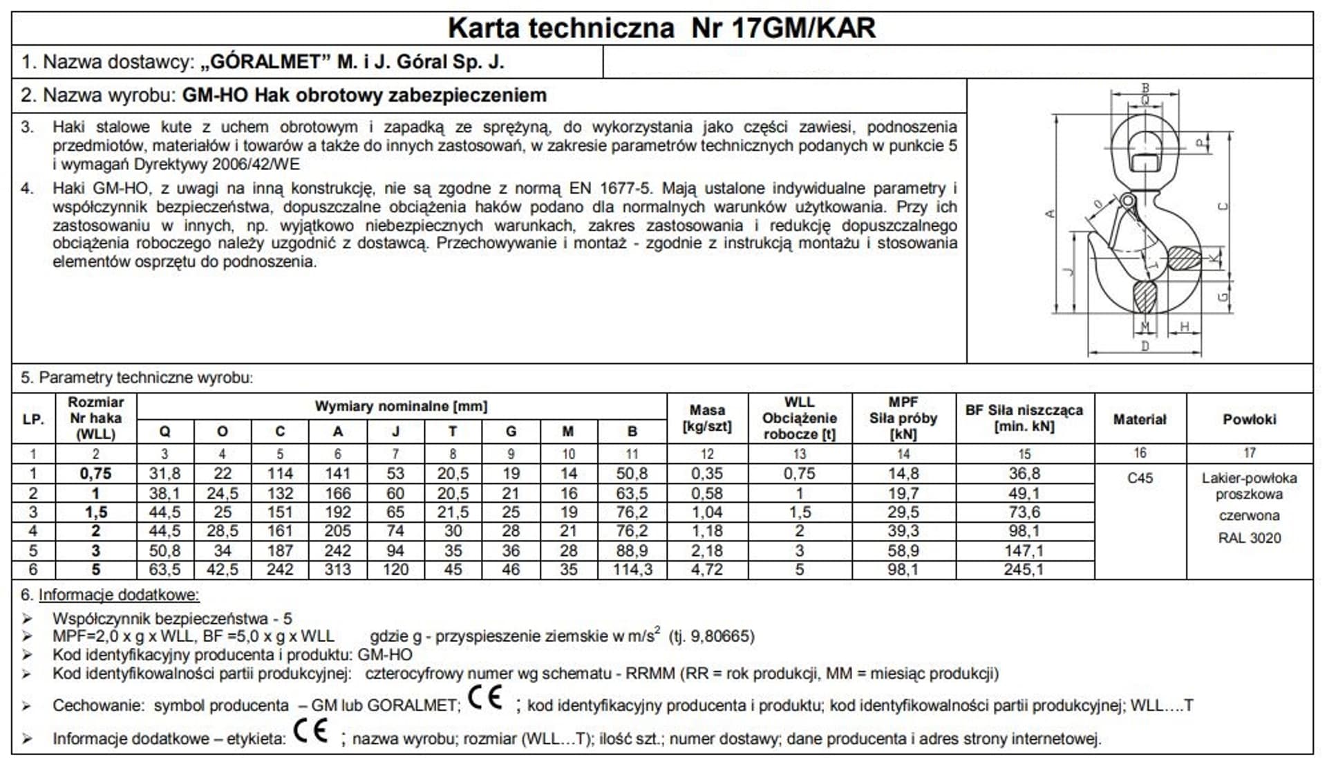 

HAK Z ZABEZPIECZENIEM OBROTOWY 3000KG GM-HO