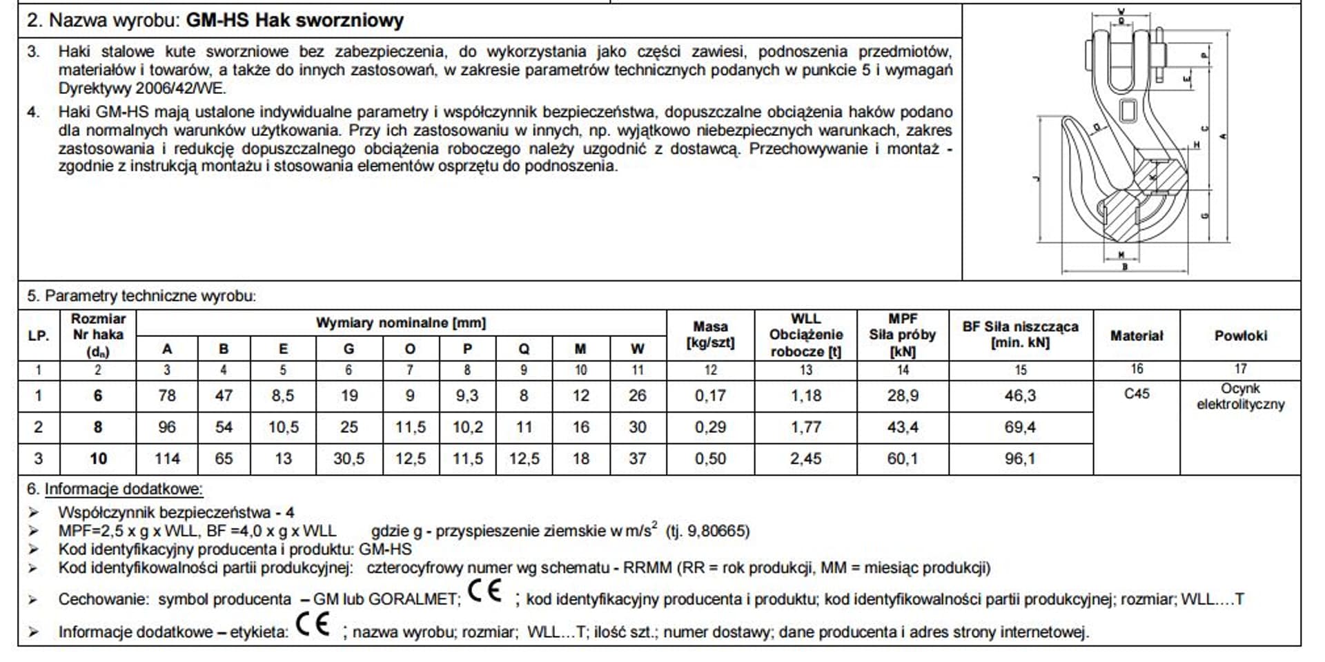 

HAK SWORZNIOWY OCYNKOWANY 5/16' 1.77T 8MM