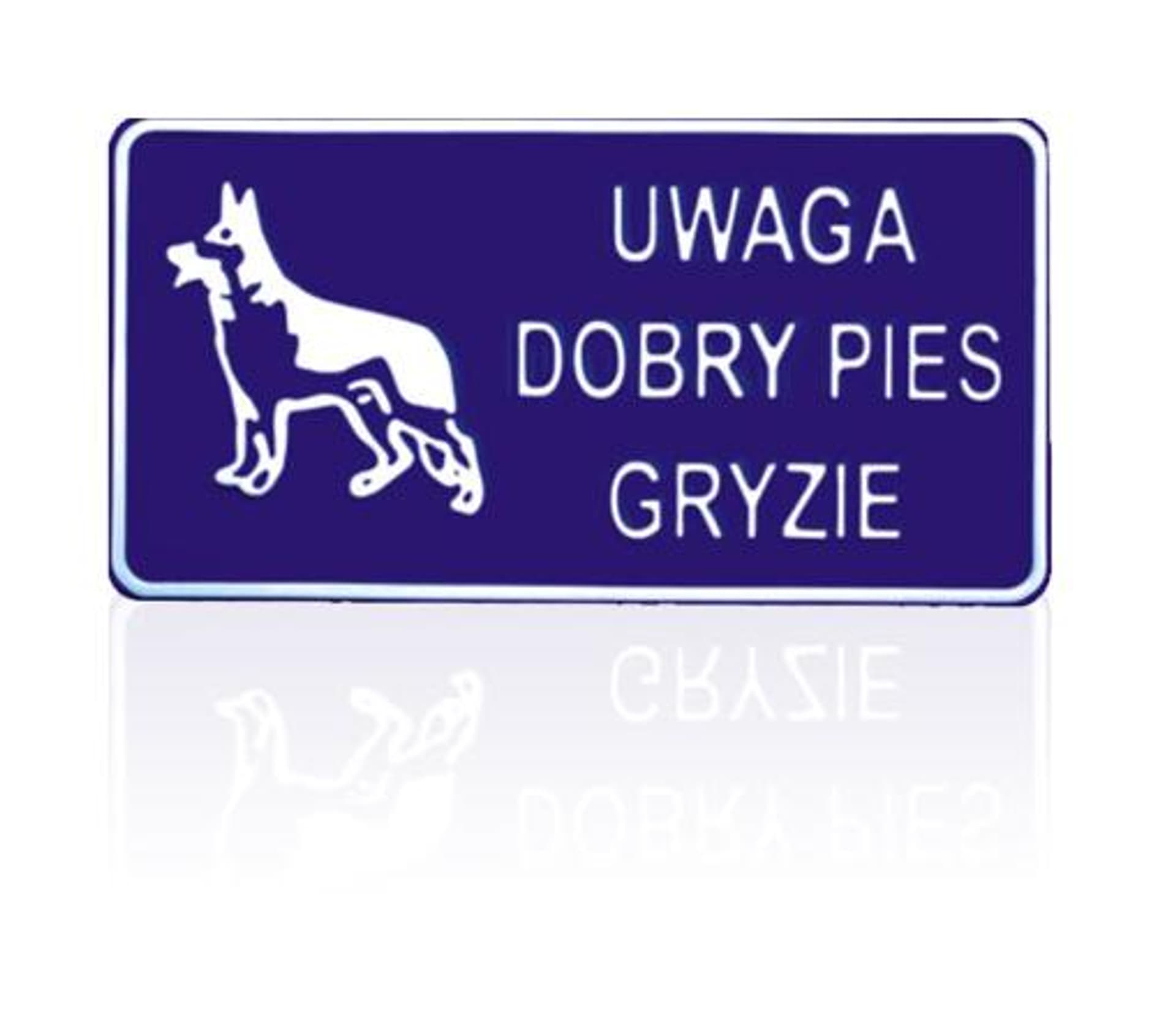 

TABLICA 15*29CM UWAGA DOBRY PIES GRYZIE