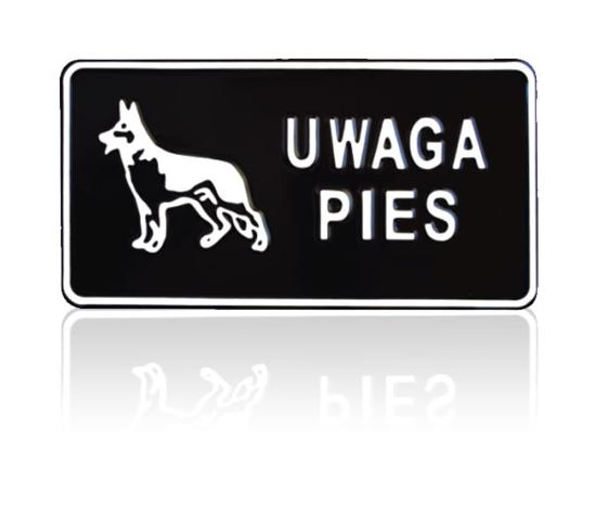 

TABLICA 15*29CM UWAGA PIES