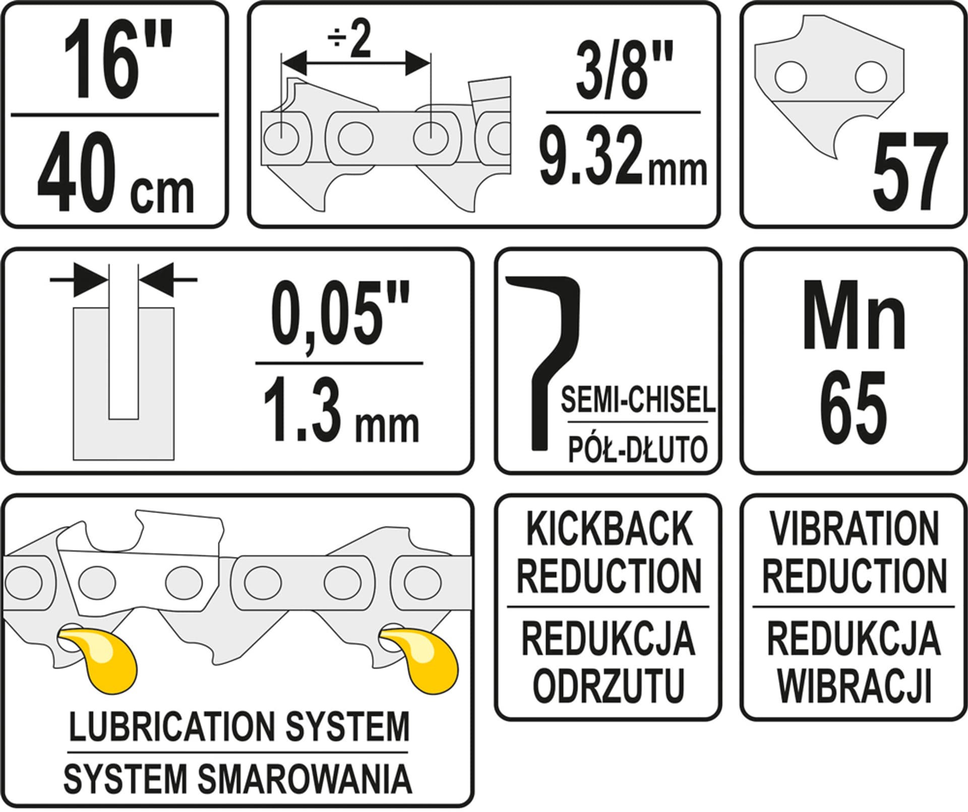 

ŁAŃCUCH TNĄCY DO PILARKI 16'' 3/8' 1.3MM 57Z