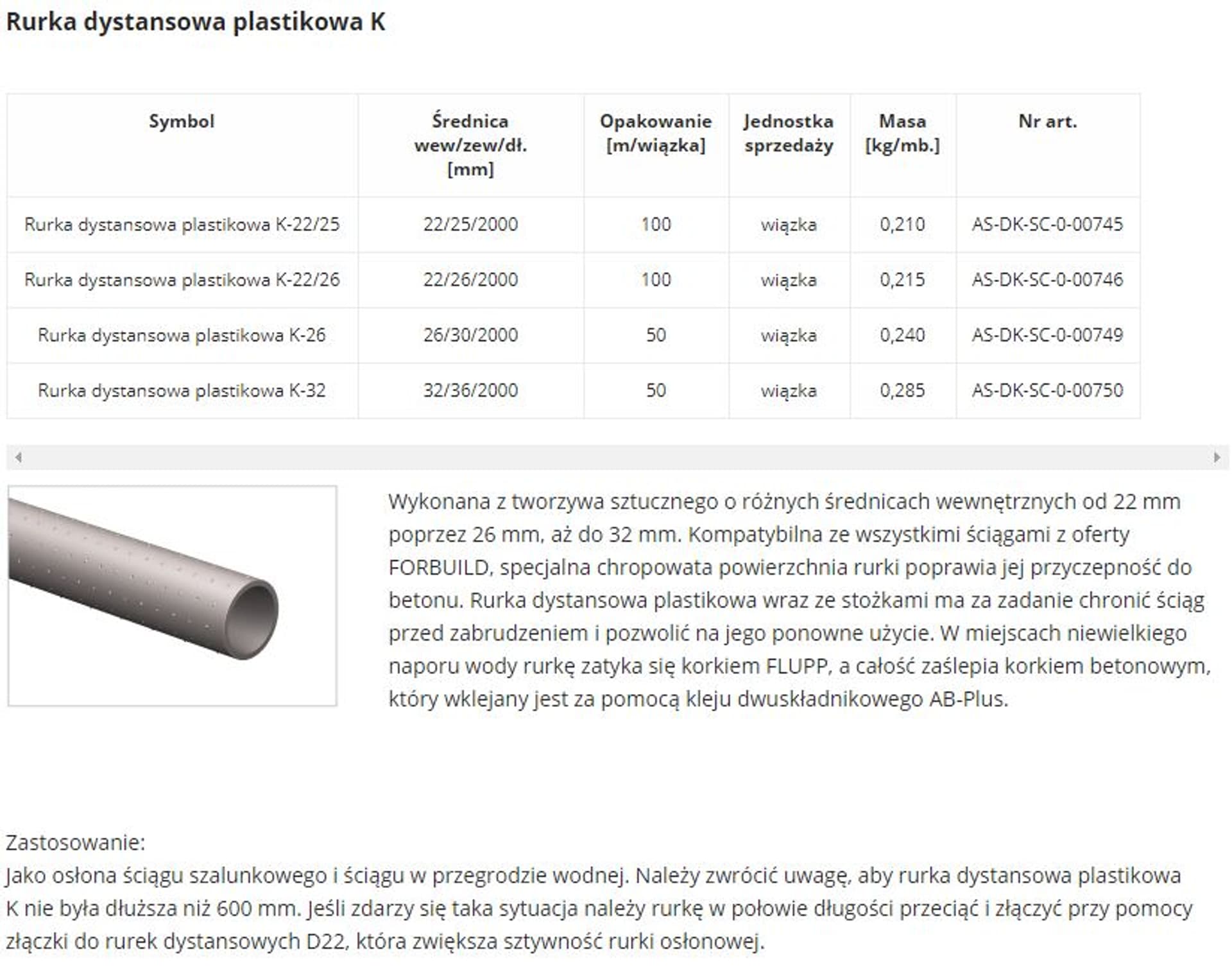 

RURKA DYSTANSOWA PLASTIKOWA K-22/25 2000MM