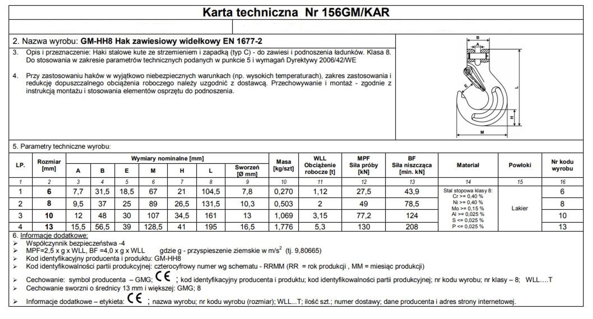 

HAK ZAWIESIOWY WIDEŁKOWY Z ZABEZPIECZENIEM G8 10MM WLL3.15T