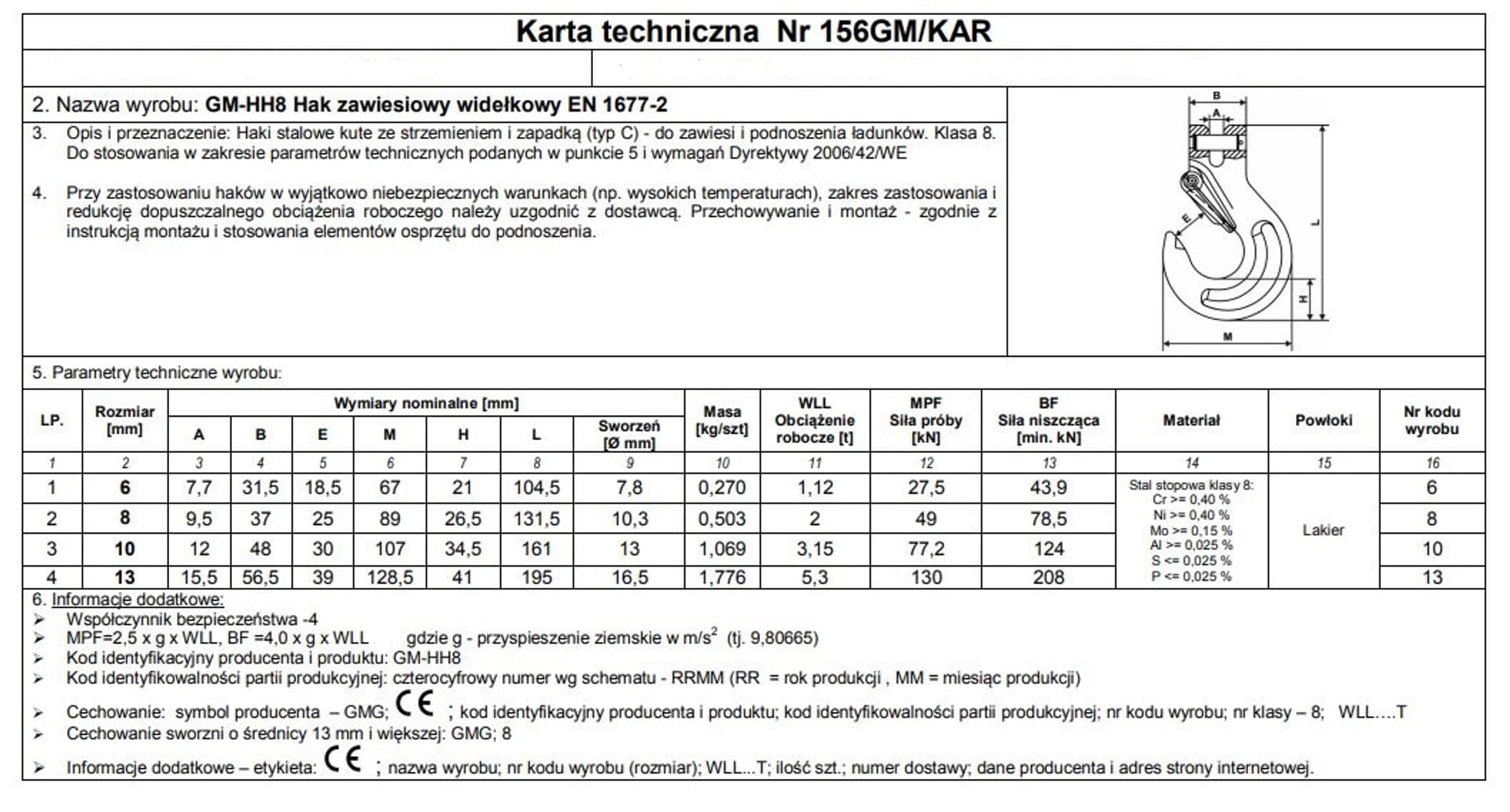 

HAK ZAWIESIOWY WIDEŁKOWY Z ZABEZPIECZENIEM G8 8MM WLL2.0T