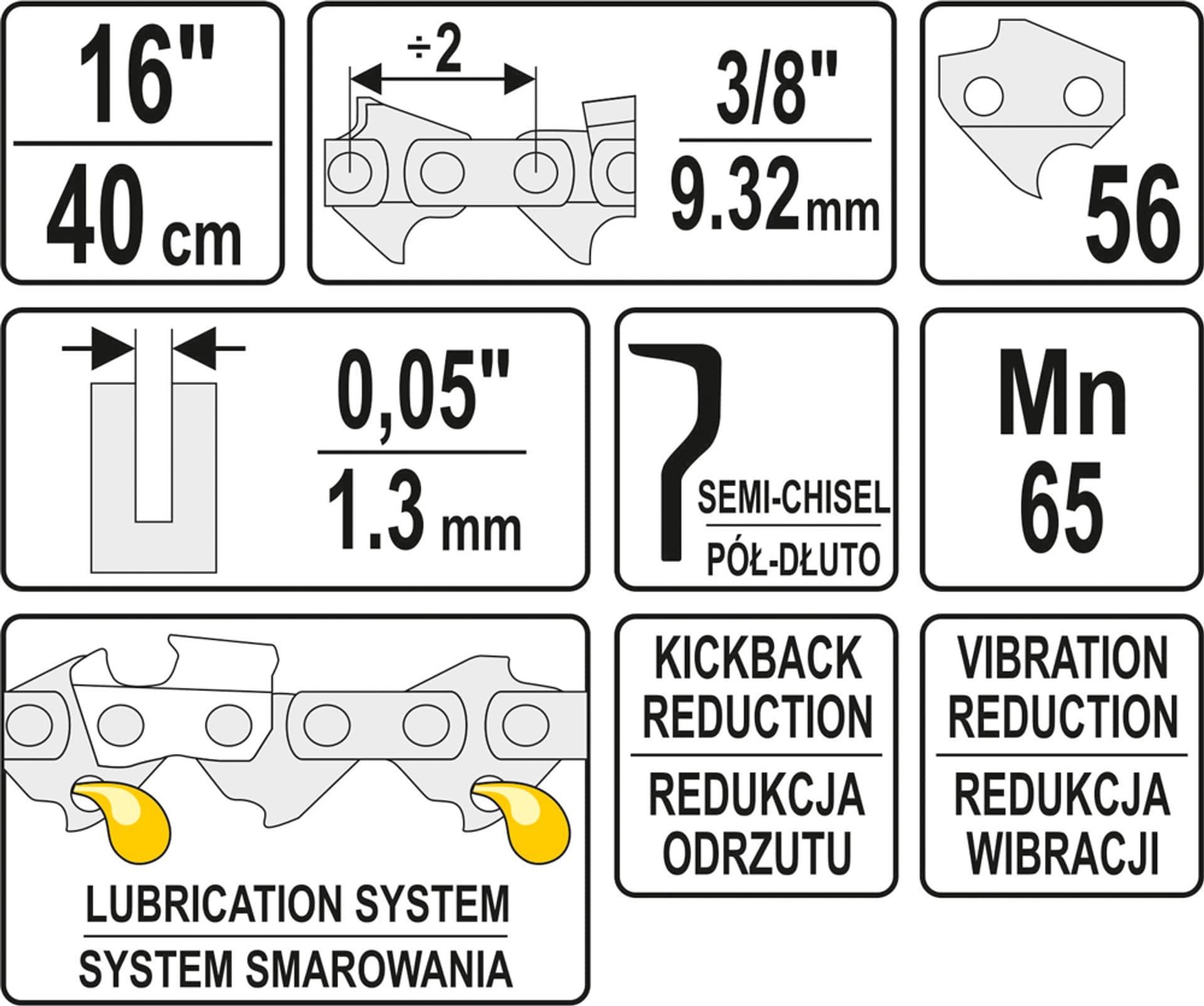 

ŁAŃCUCH TNĄCY DO PILARKI 16'' 3/8' 1.3MM 56Z