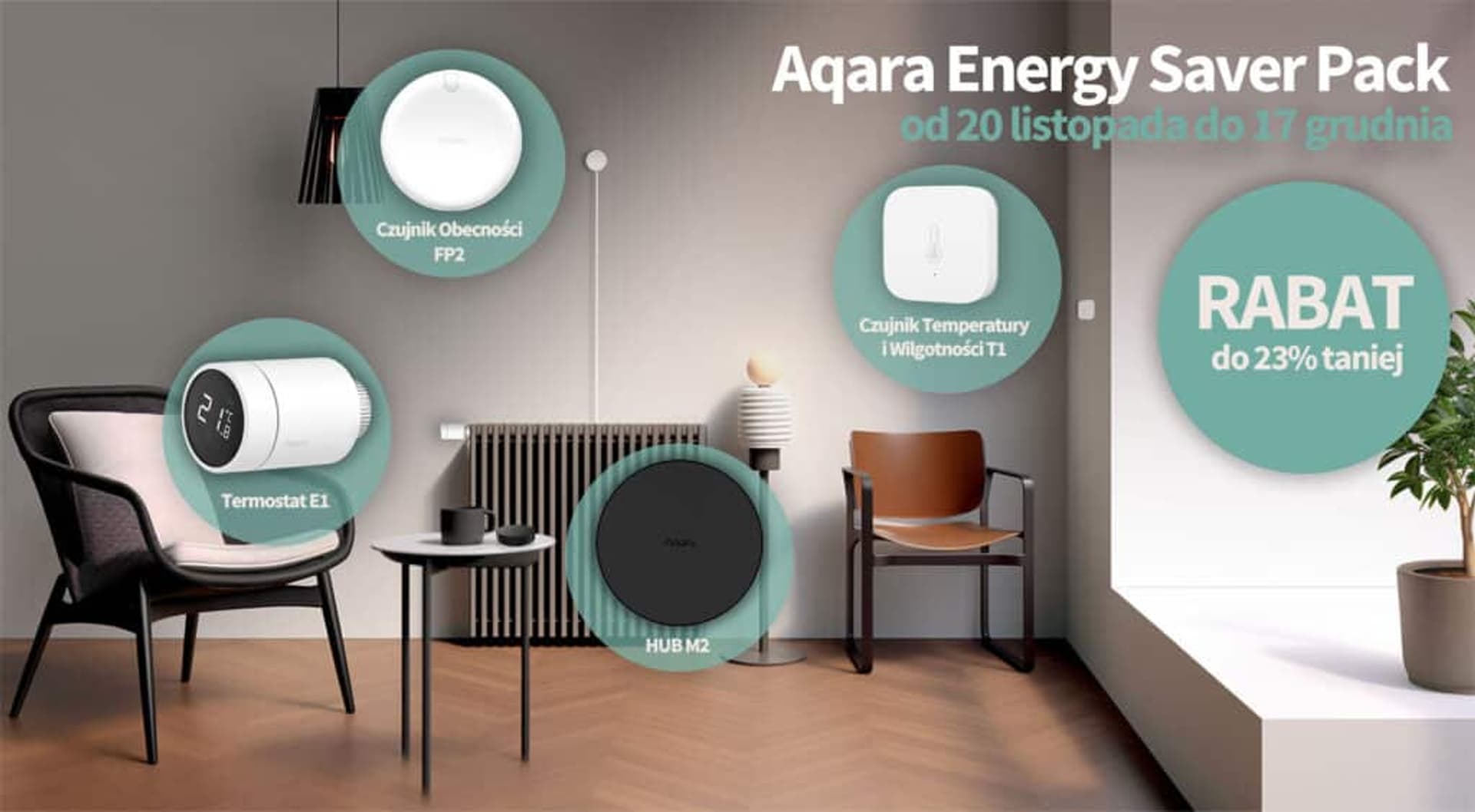 

AQARA PAKIET OSZCZĘDZANIA ENERGII SRTS-A01 + PS-S02D + HM2-G01 + TH-S02D