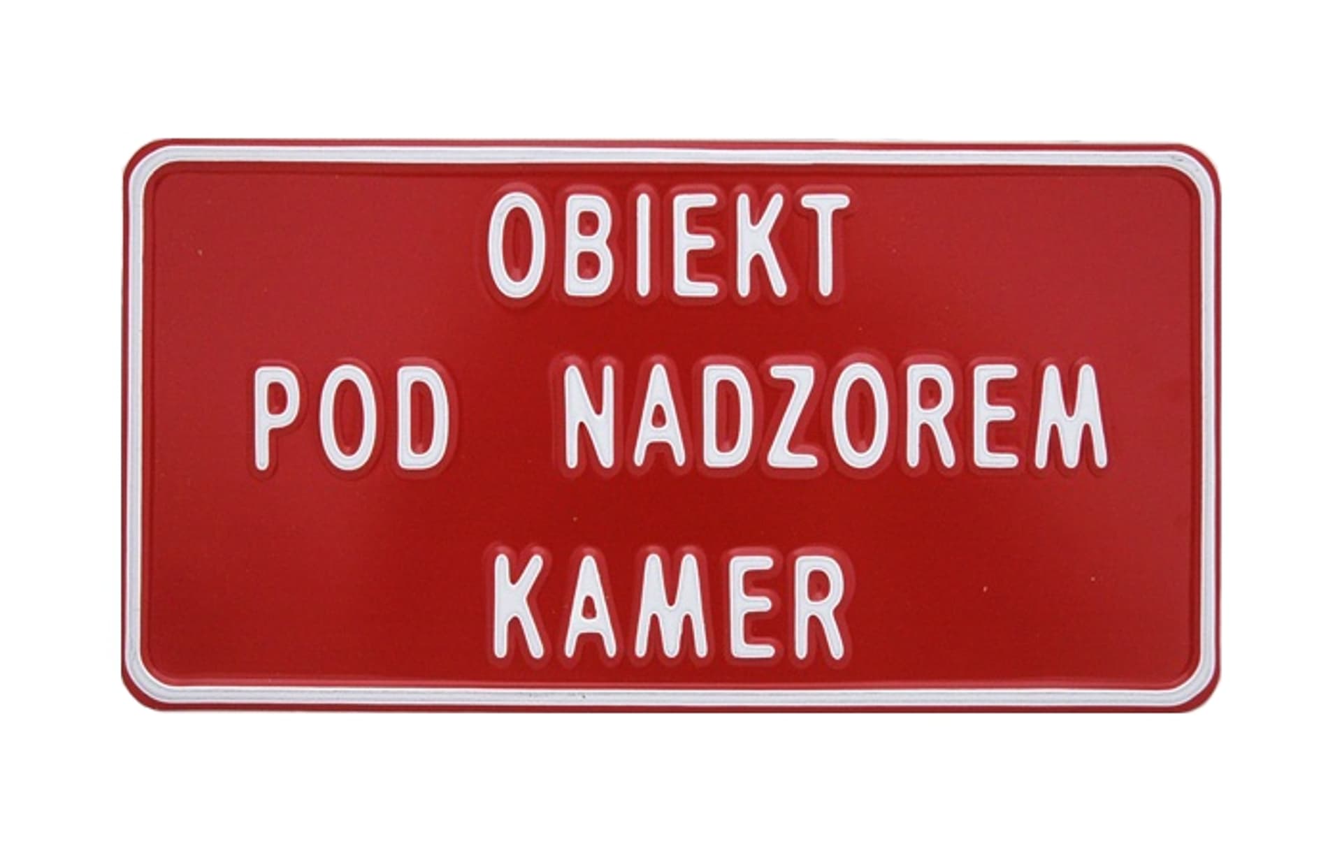 

TABLICA 15*29CM OBIEKT POD NADZOREM KAMER