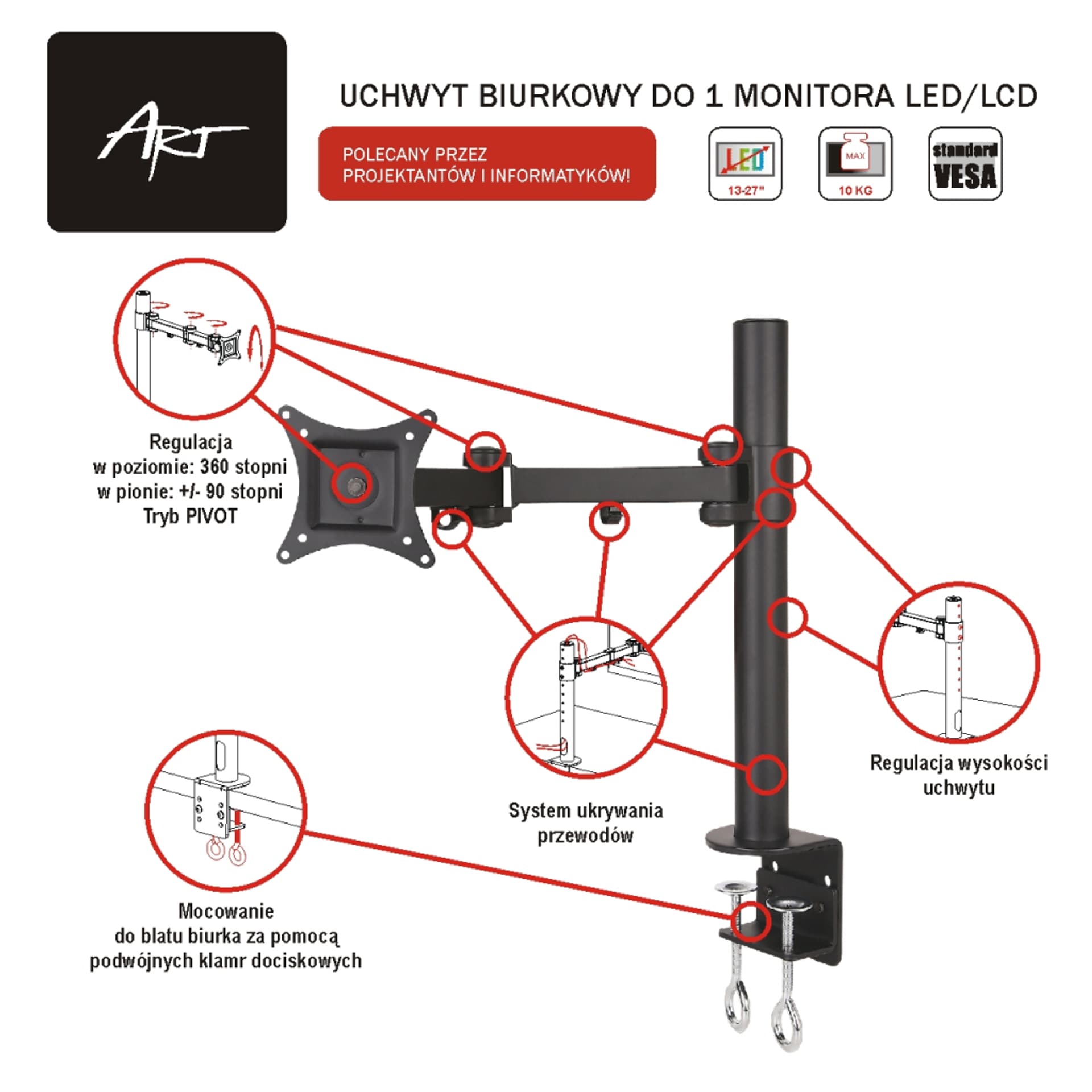 

UCHWYT BIURKOWY DO 1 MONITORA LED/LCD 13-27" L-01 ART seria PREM