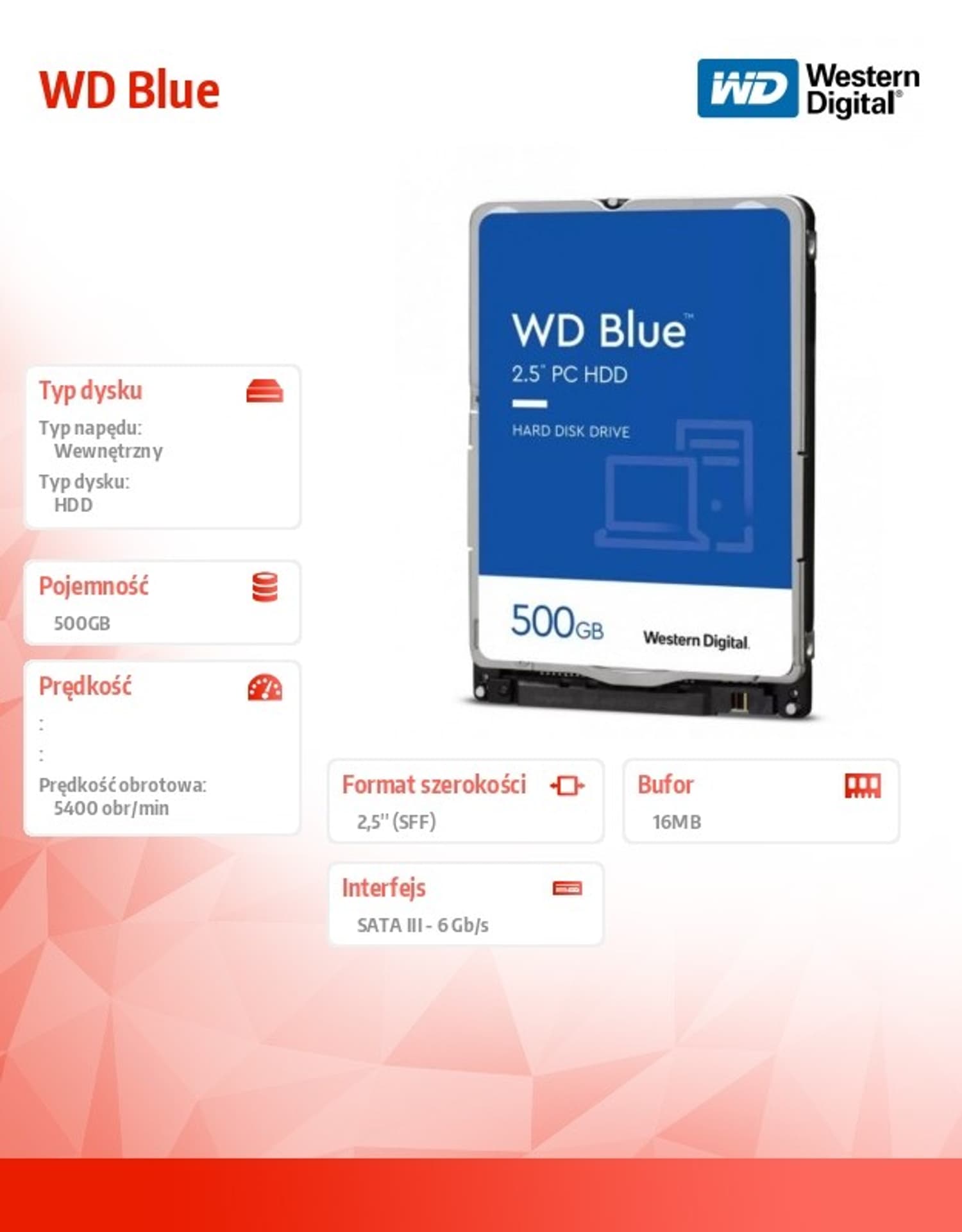 

Dysk HDD Blue 500GB 2,5'' 16MB SATAIII/5400rpm